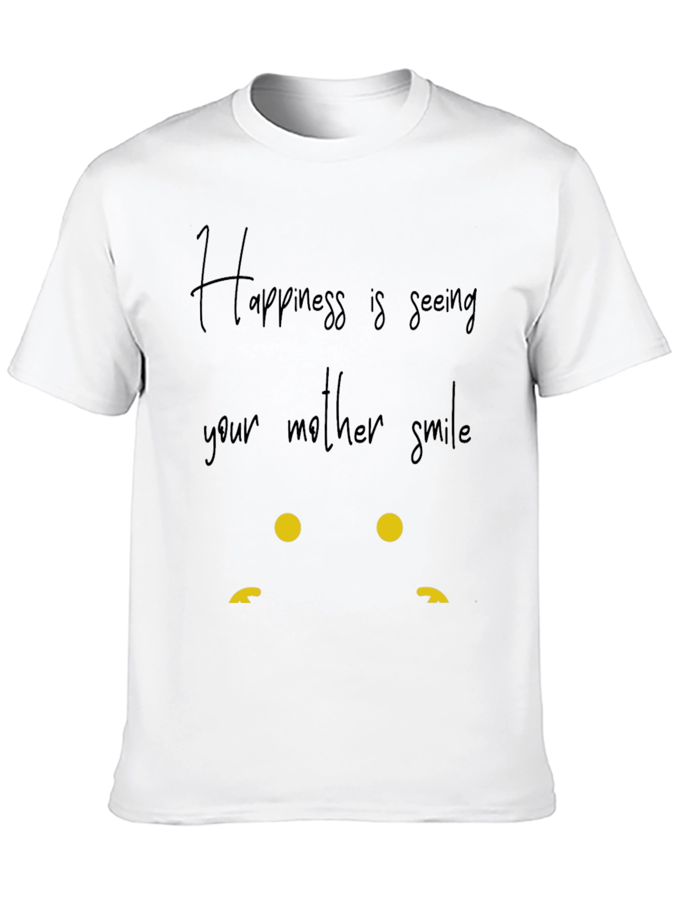 Happiness Mother Smile T-Shirt