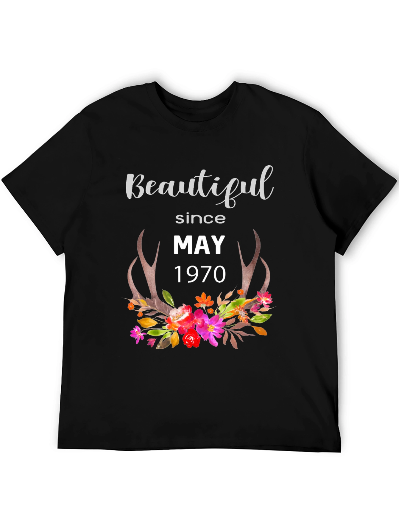 Beautiful Since May 1970 Graphic T-Shirt