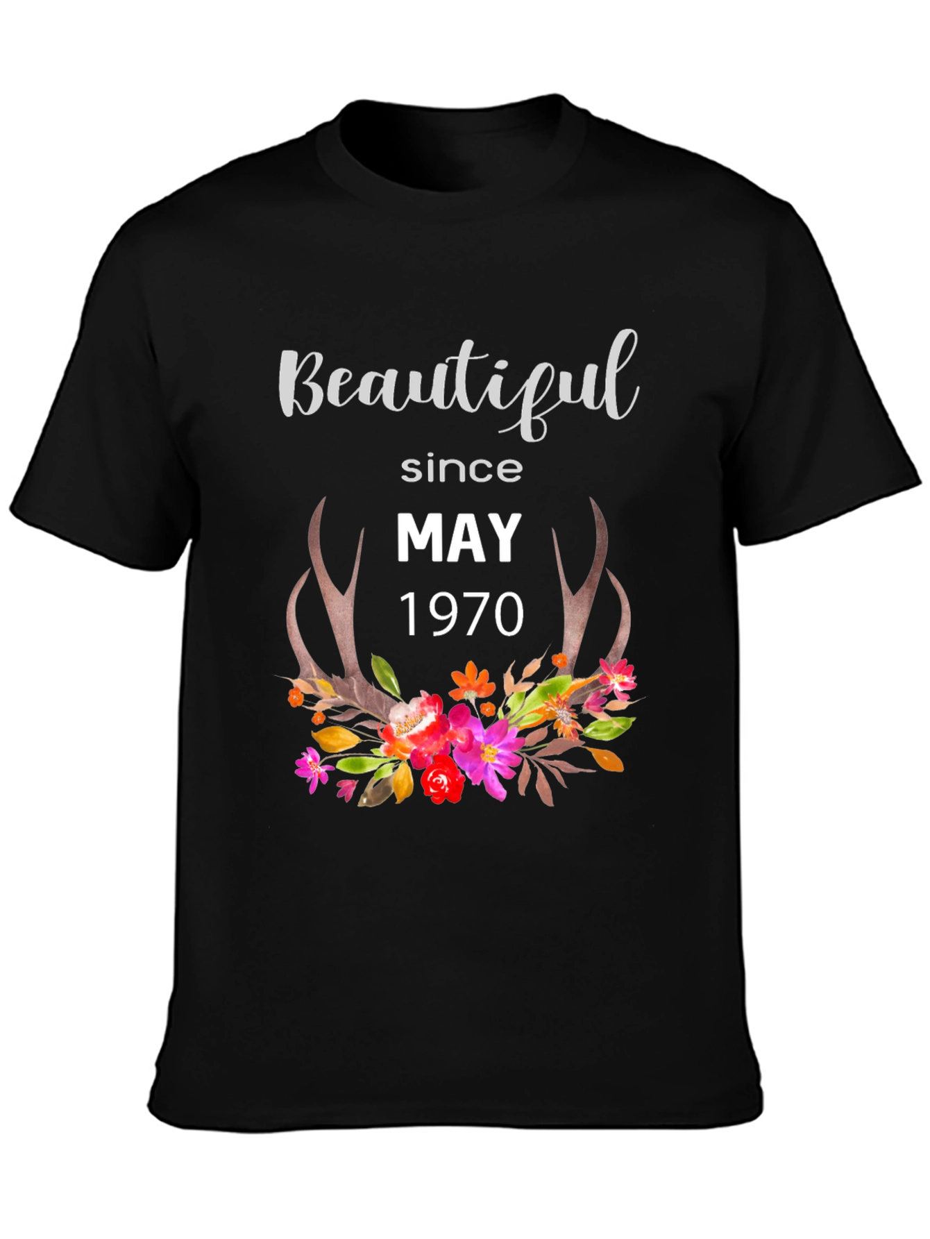 Beautiful Since May 1970 Graphic T-Shirt