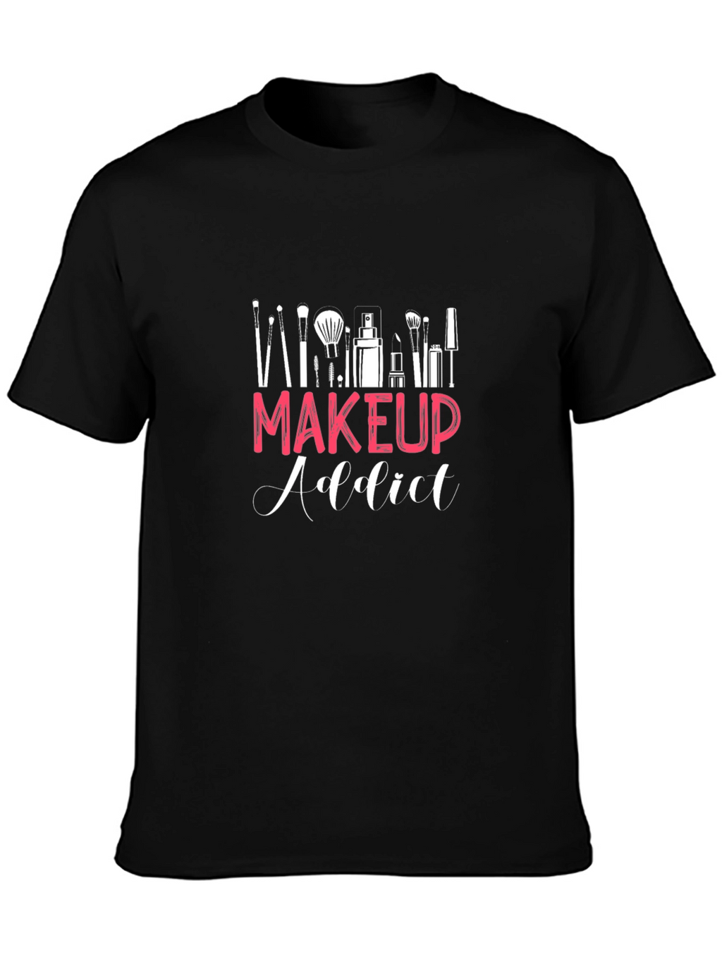 Makeup Addict Graphic T-Shirt - Unisex Black Tee