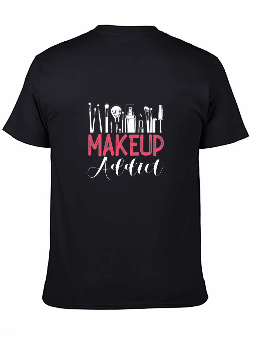 Makeup Addict Graphic T-Shirt - Unisex Black Tee
