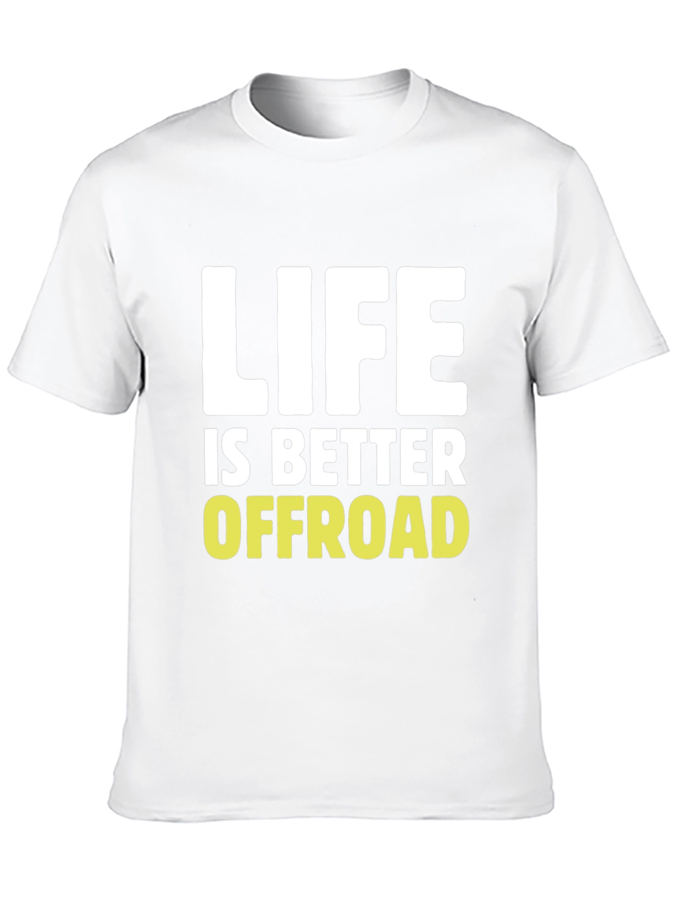 Life Is Better Offroad Graphic T-Shirt