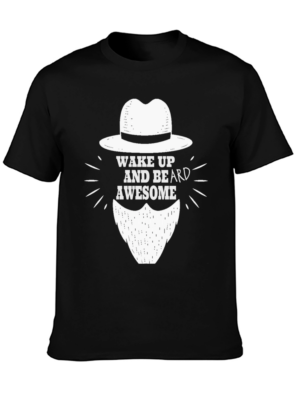 Wake Up and Beard Awesome T-Shirt