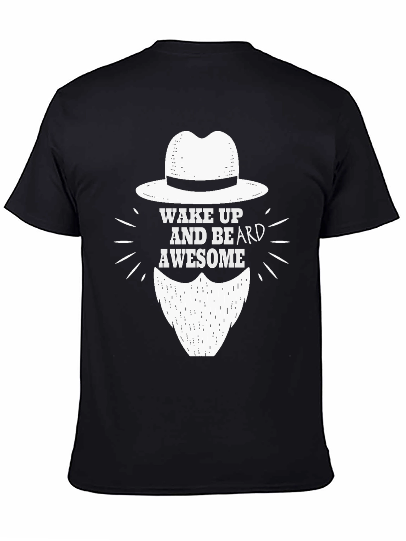 Wake Up and Beard Awesome T-Shirt