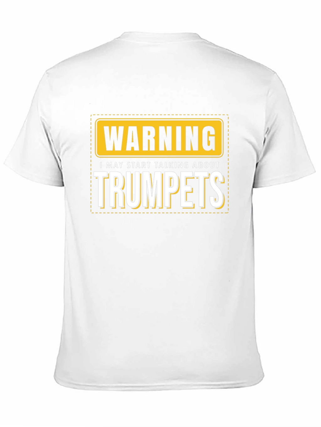 Warning: May Start Talking About Trumpets Black T-Shirt