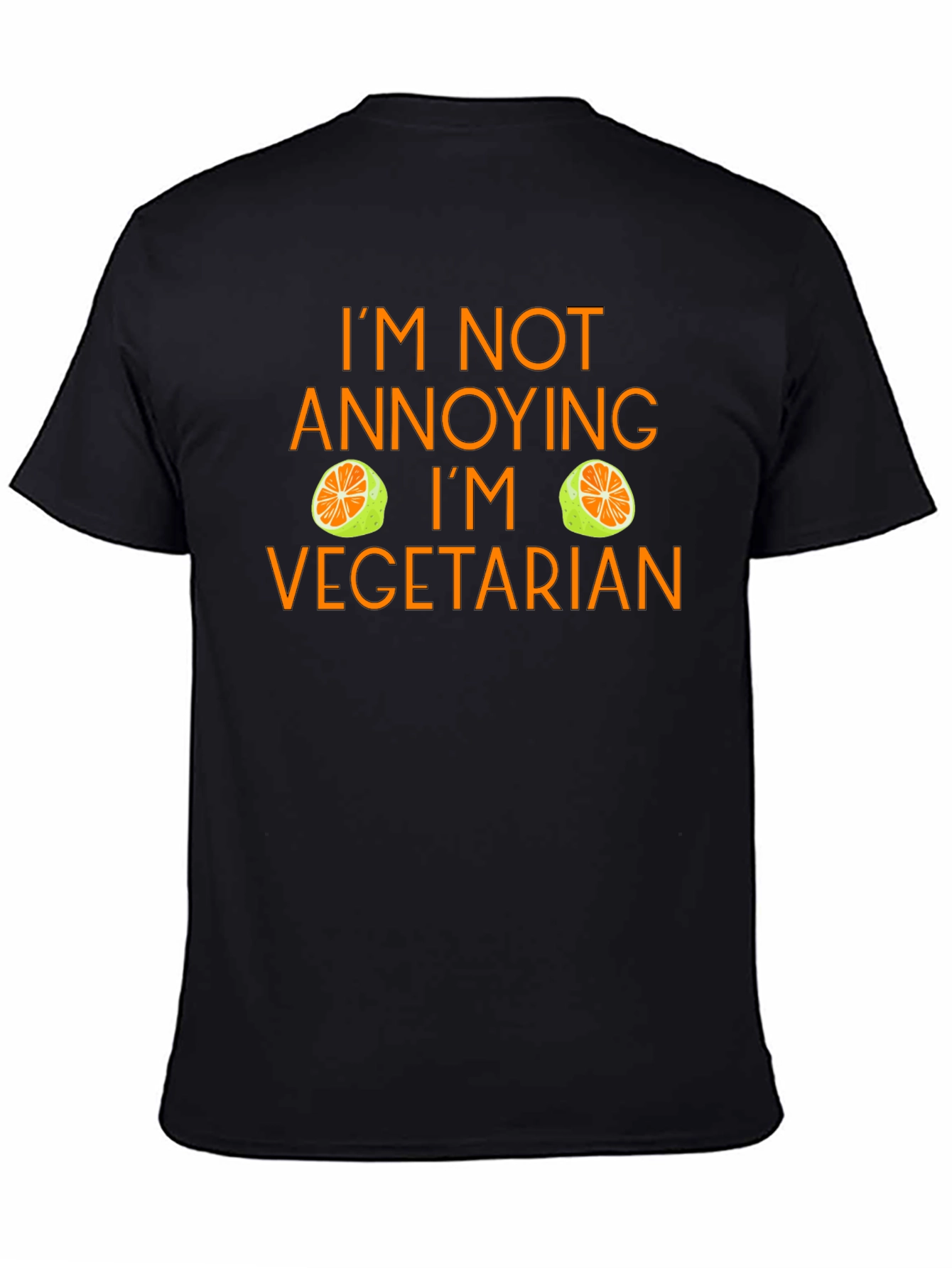 Vegetarian Graphic Tee - Im Not Annoying Funny T-Shirt