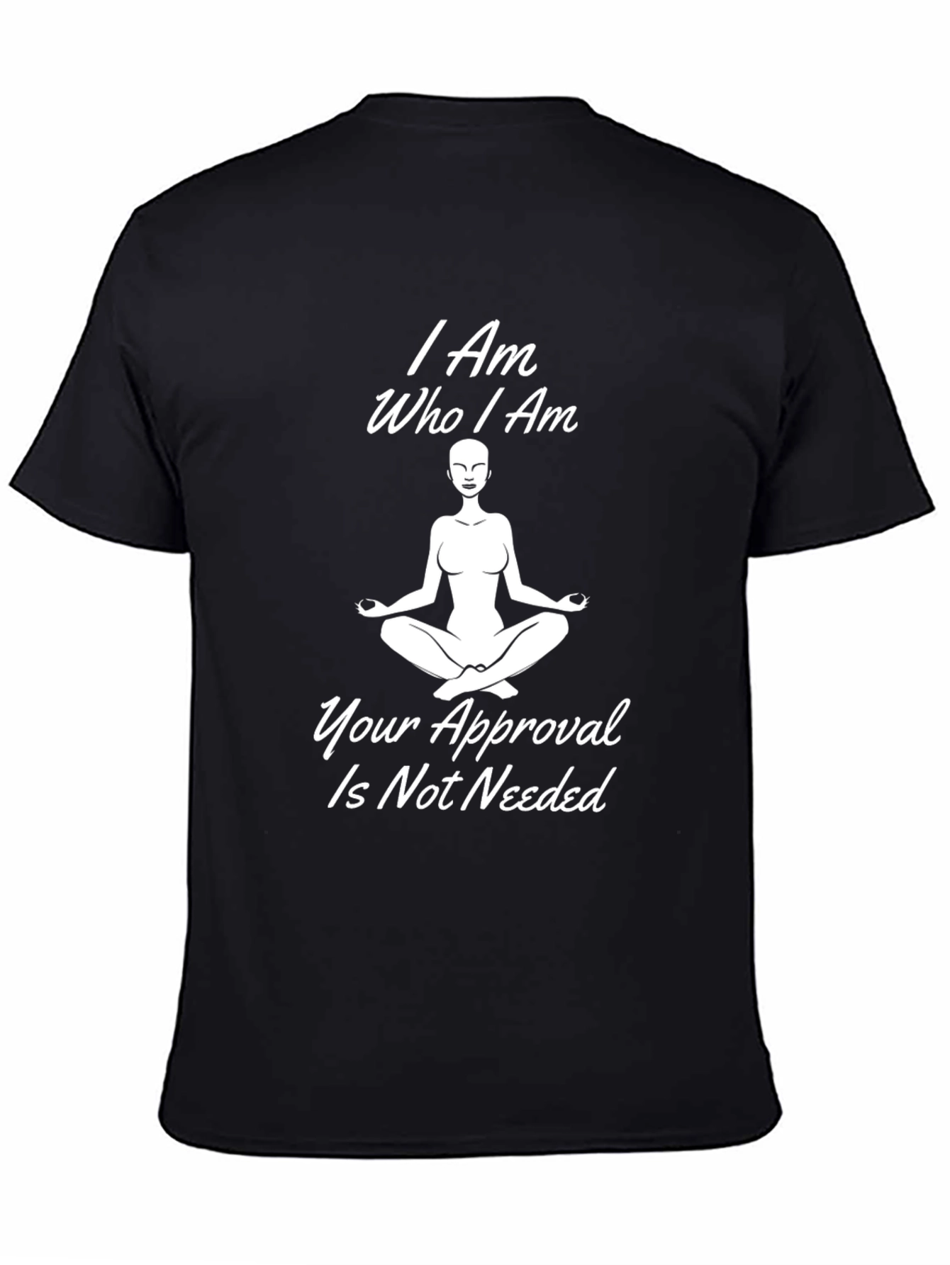I Am Who I Am Meditation Black T-Shirt