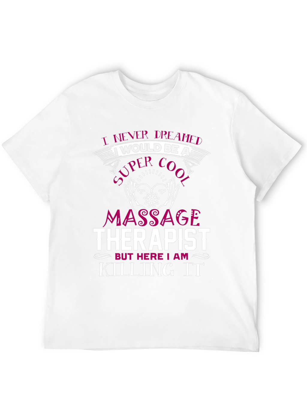 Super Cool Massage Therapist Graphic Tee