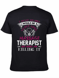 Super Cool Massage Therapist Graphic Tee
