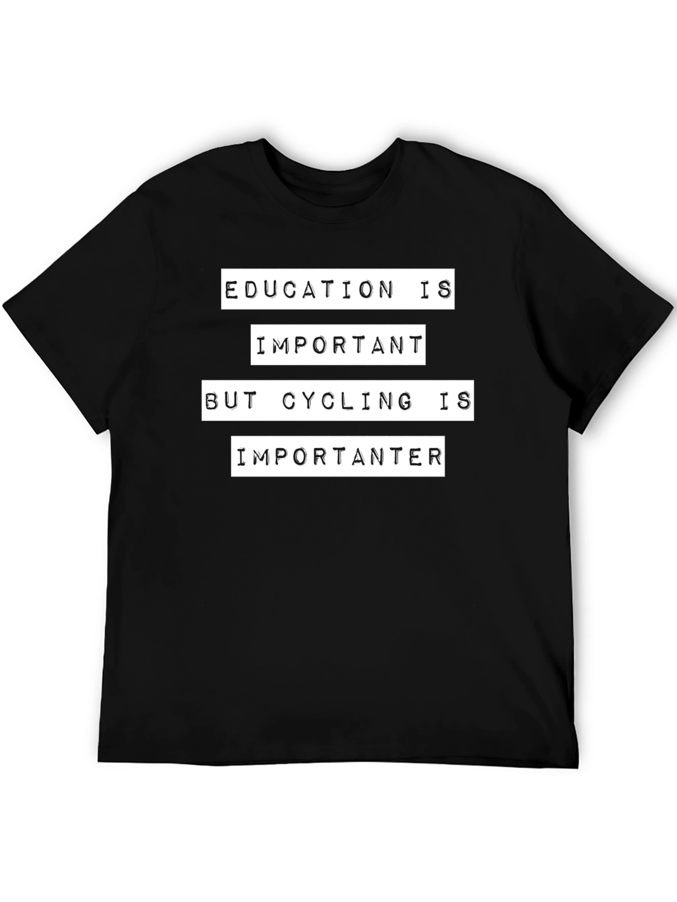 Cycling Is Importanter T-Shirt