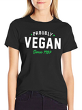 Proudly Vegan Since 1987 T-Shirt