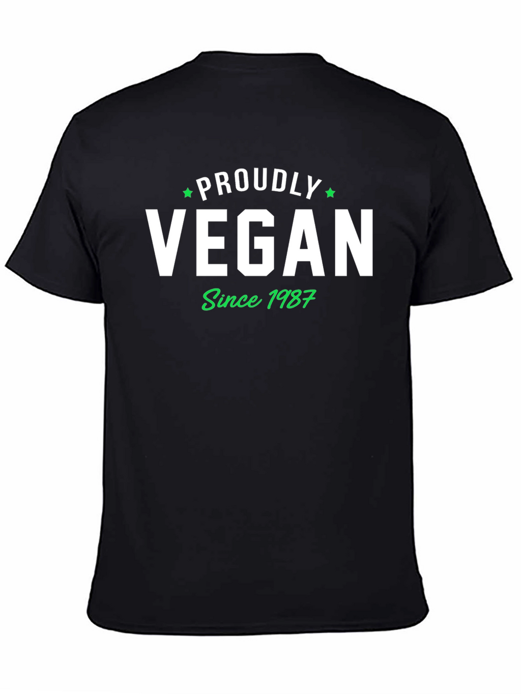 Proudly Vegan Since 1987 T-Shirt
