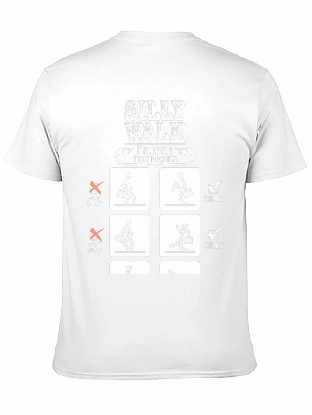 Silly Walk Proper Techniques Graphic T-Shirt