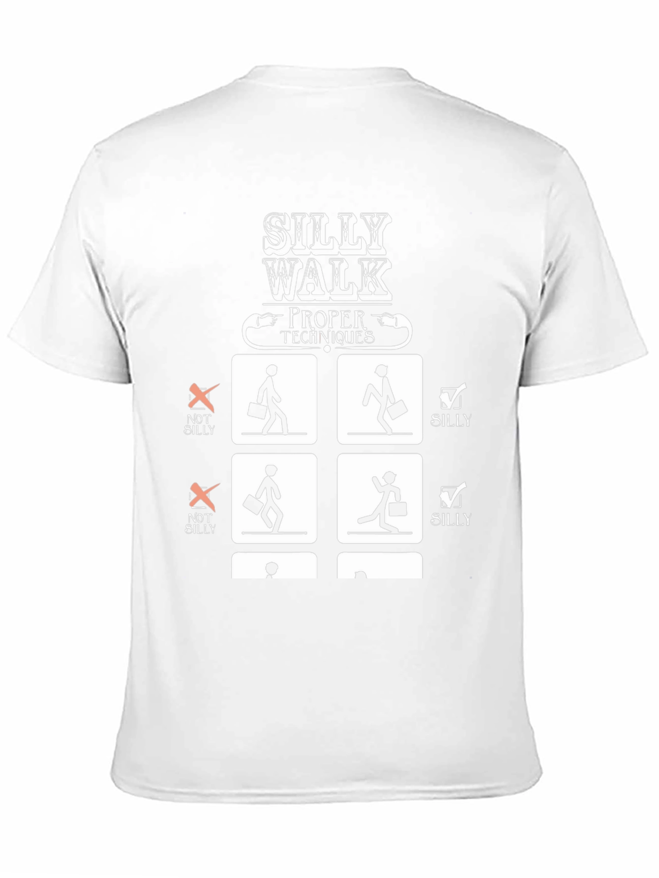 Silly Walk Proper Techniques Graphic T-Shirt