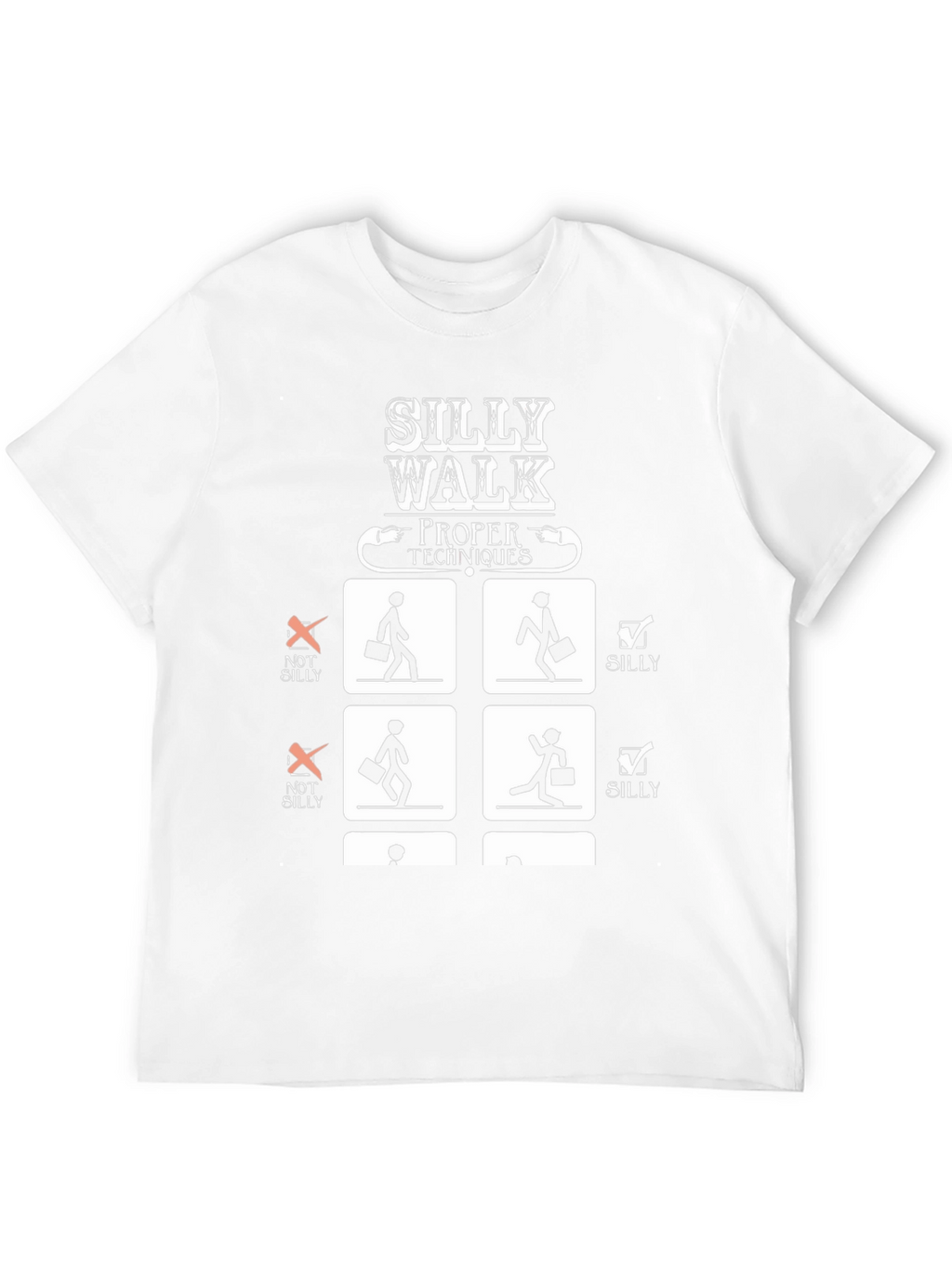 Silly Walk Proper Techniques Graphic T-Shirt