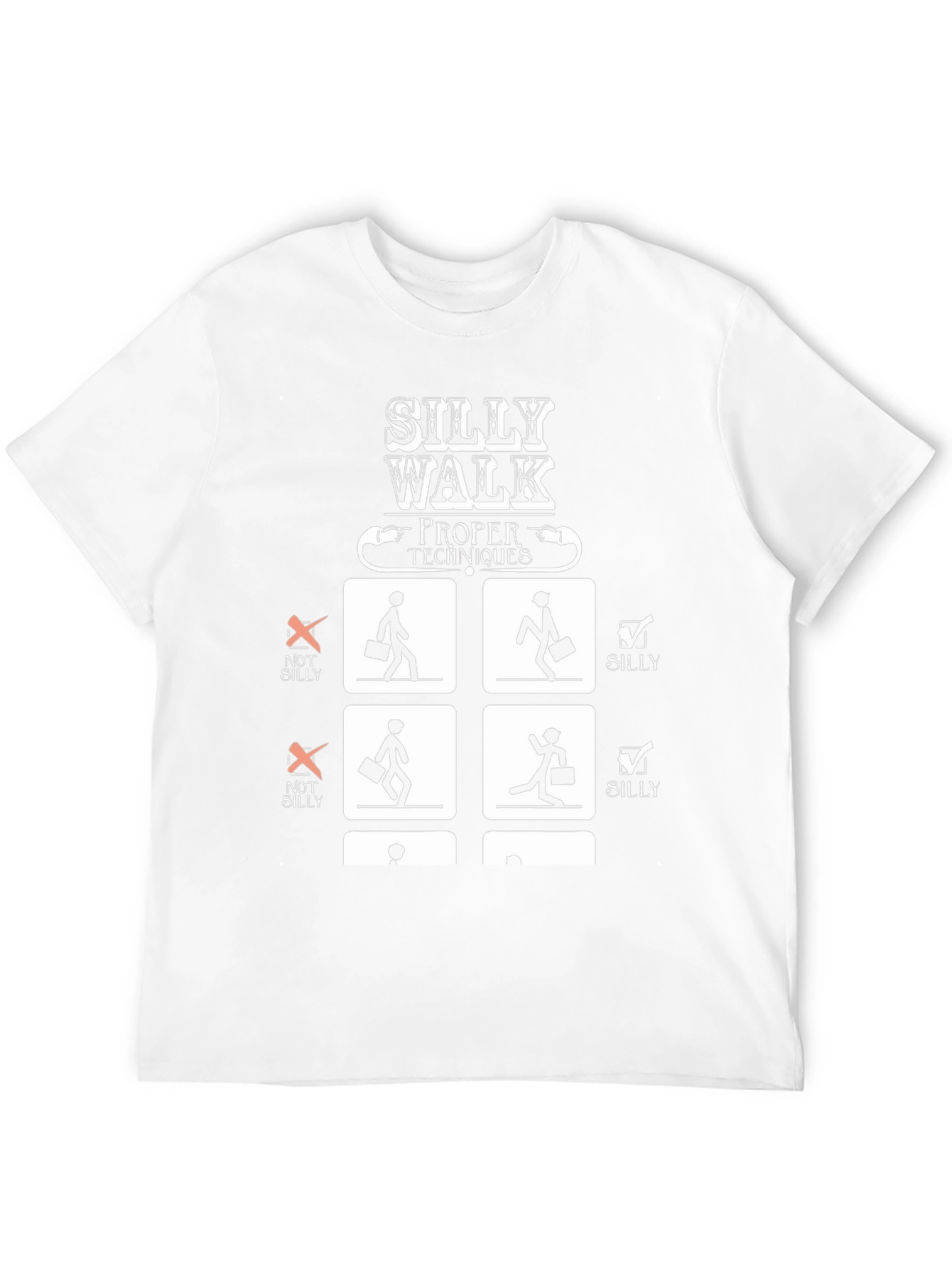 Silly Walk Proper Techniques Graphic T-Shirt