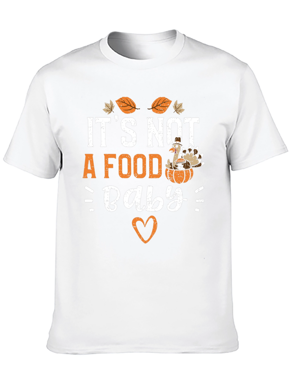 Its Not a Food Baby Thanksgiving T-Shirt