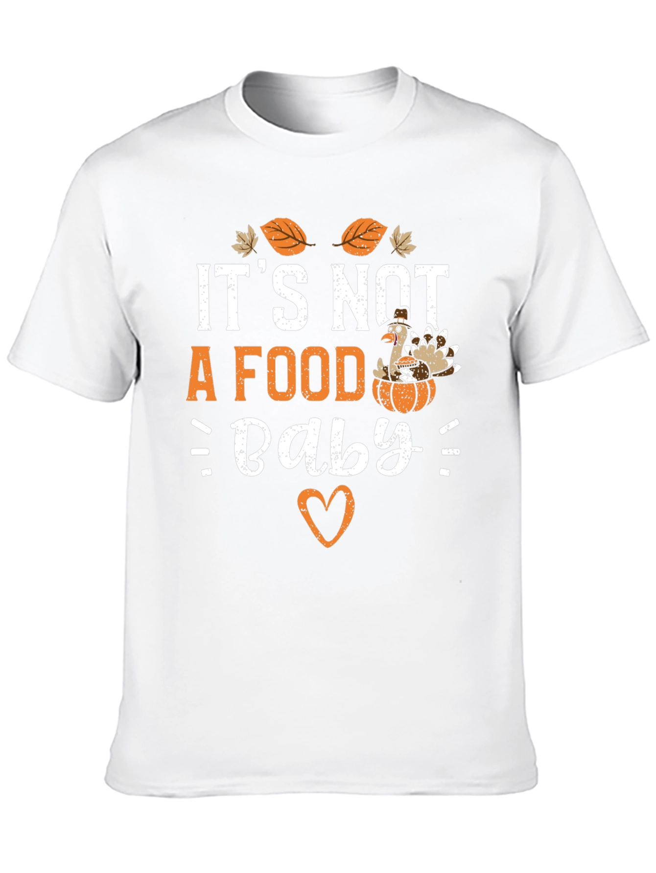 Its Not a Food Baby Thanksgiving T-Shirt