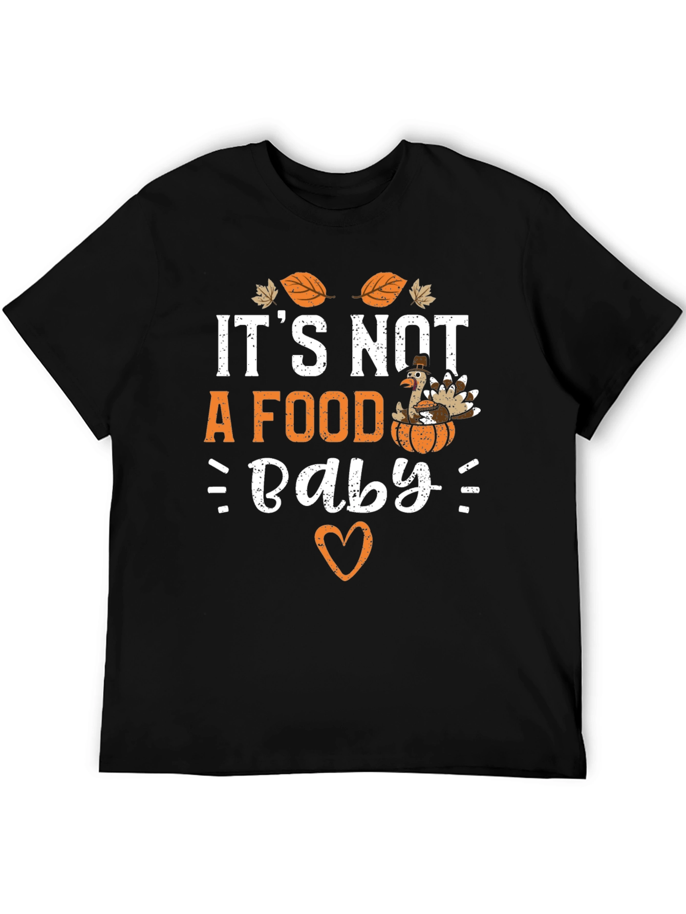 Its Not a Food Baby Thanksgiving T-Shirt