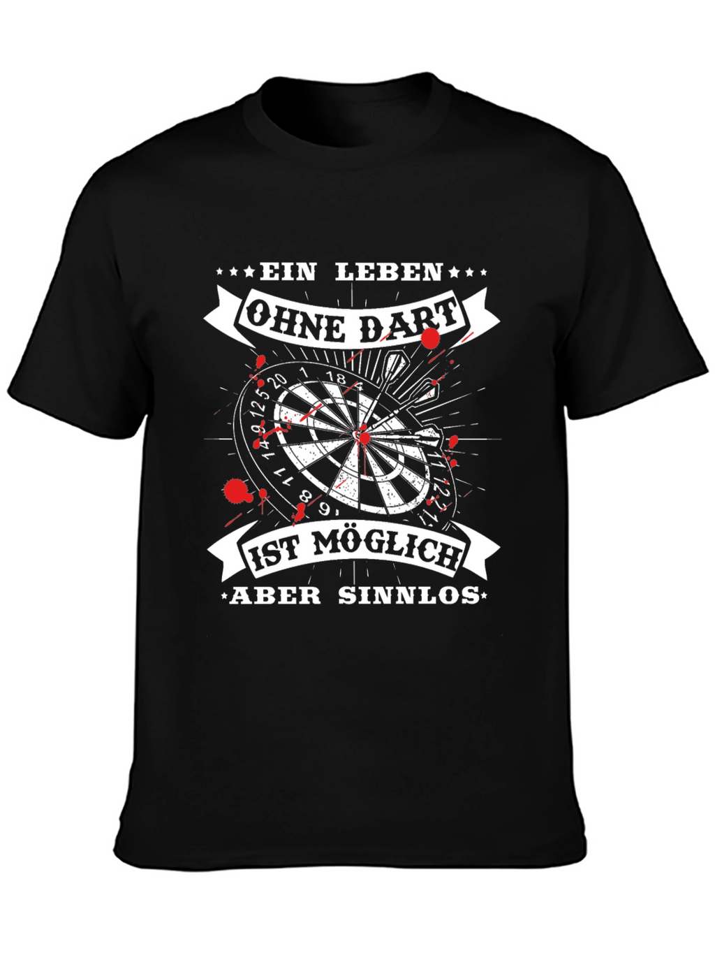 Ein Leben Ohne Dart T-Shirt - Dartboard Design