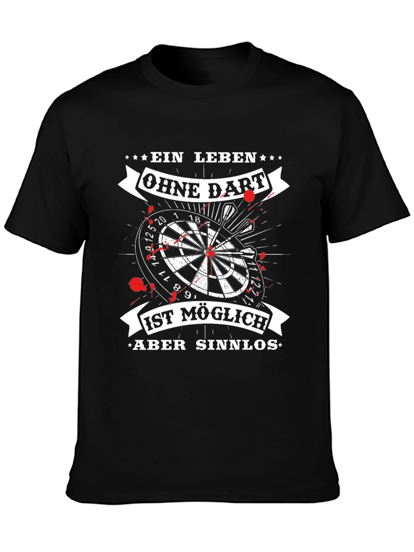 Ein Leben Ohne Dart T-Shirt - Dartboard Design