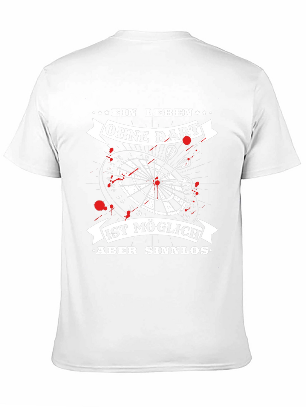 Ein Leben Ohne Dart T-Shirt - Dartboard Design