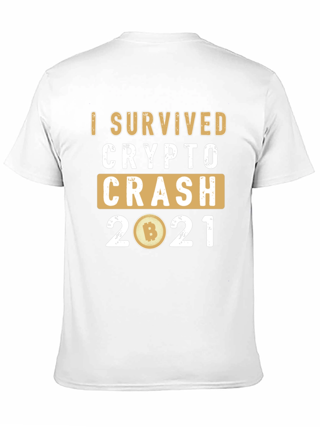 I Survived Crypto Crash 2021 T-Shirt