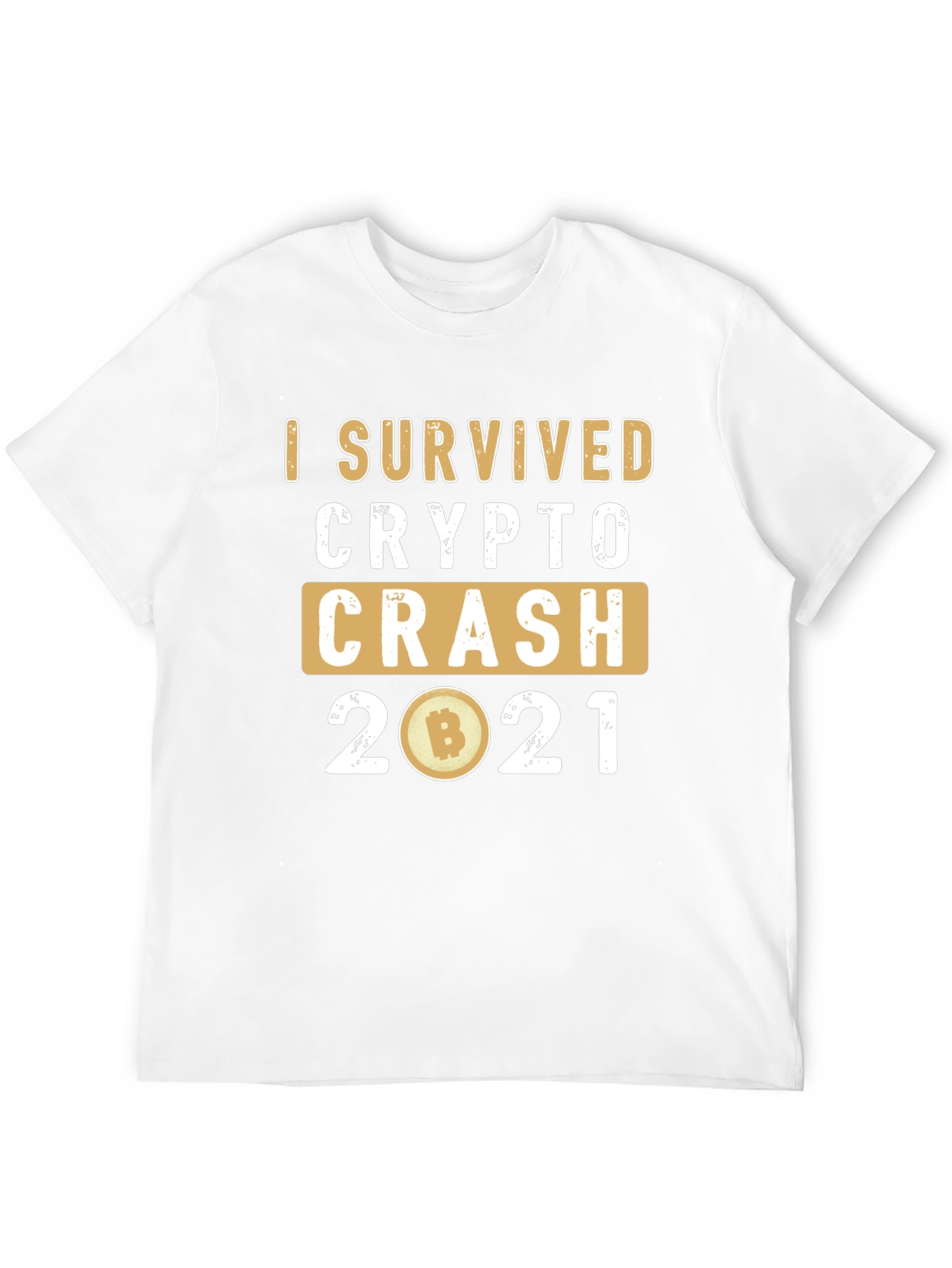 I Survived Crypto Crash 2021 T-Shirt