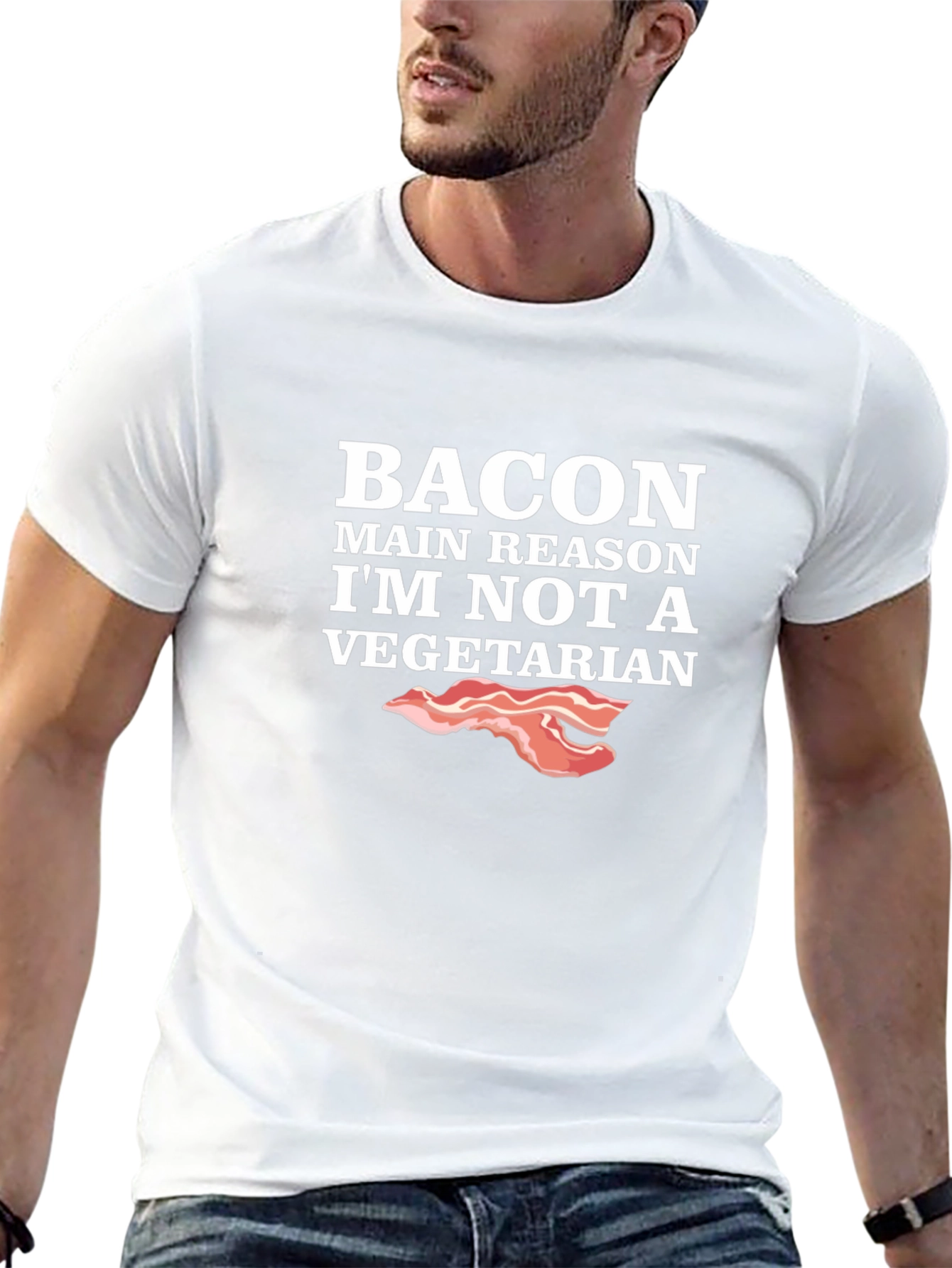 Bacon Main Reason Im Not Vegetarian T-Shirt