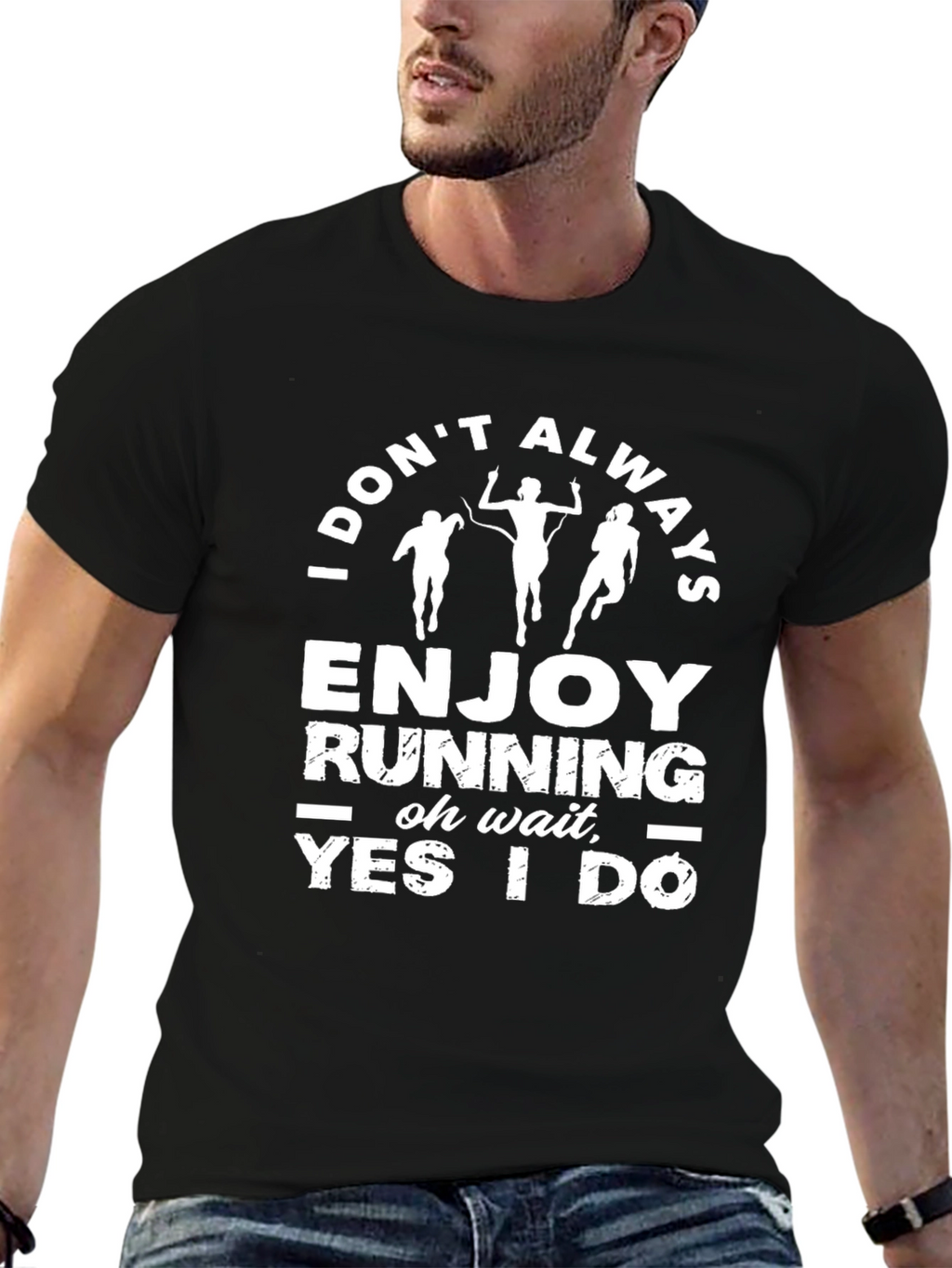Funny Running Shirt - I Dont Always Enjoy Running