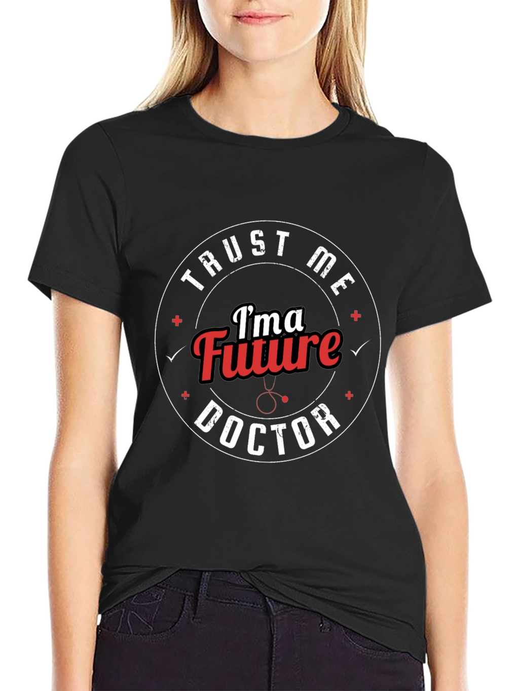 Trust Me Im a Future Doctor T-Shirt