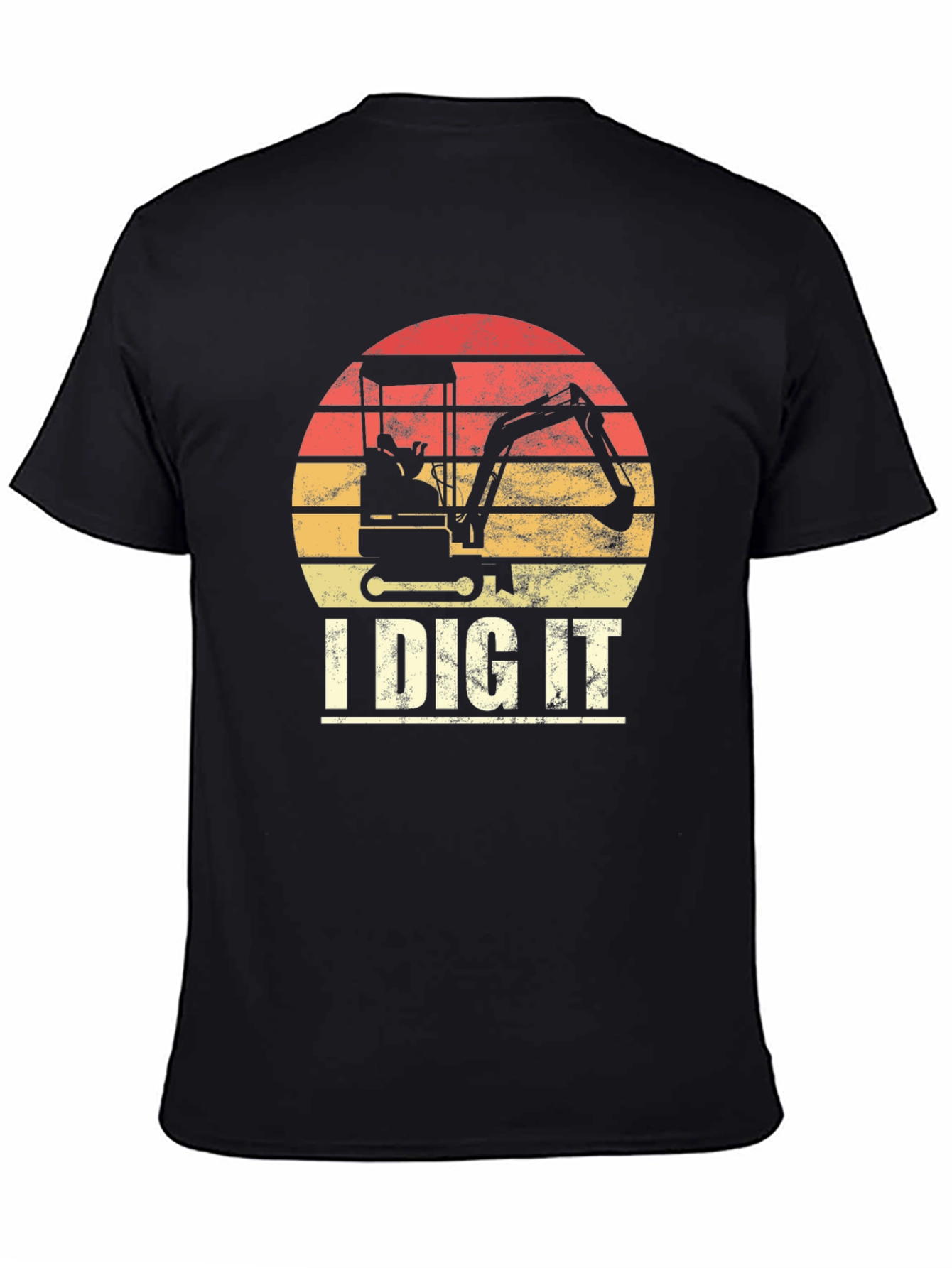 I Dig It Excavator T-Shirt