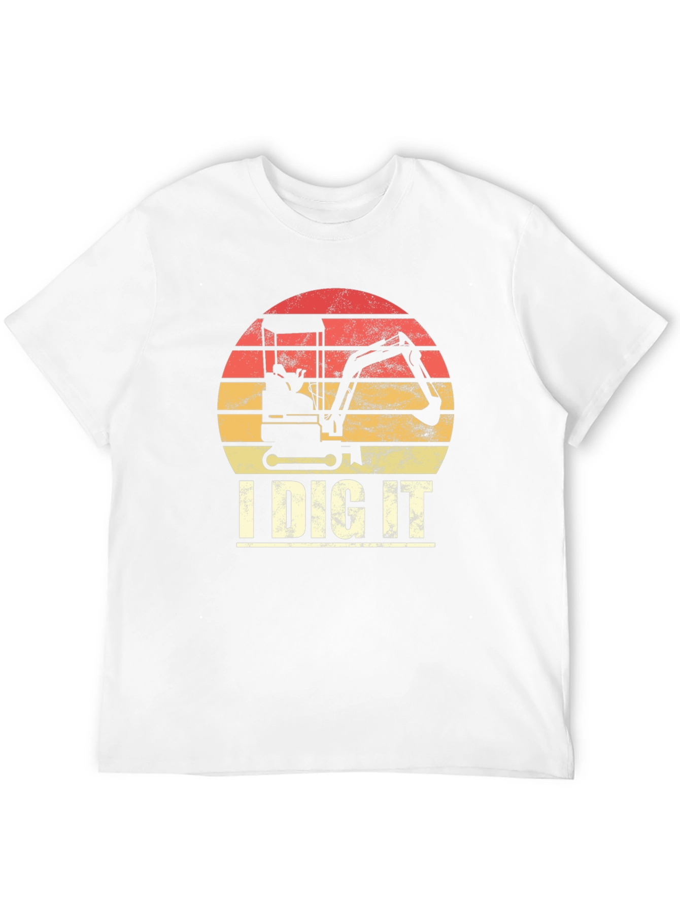 I Dig It Excavator T-Shirt