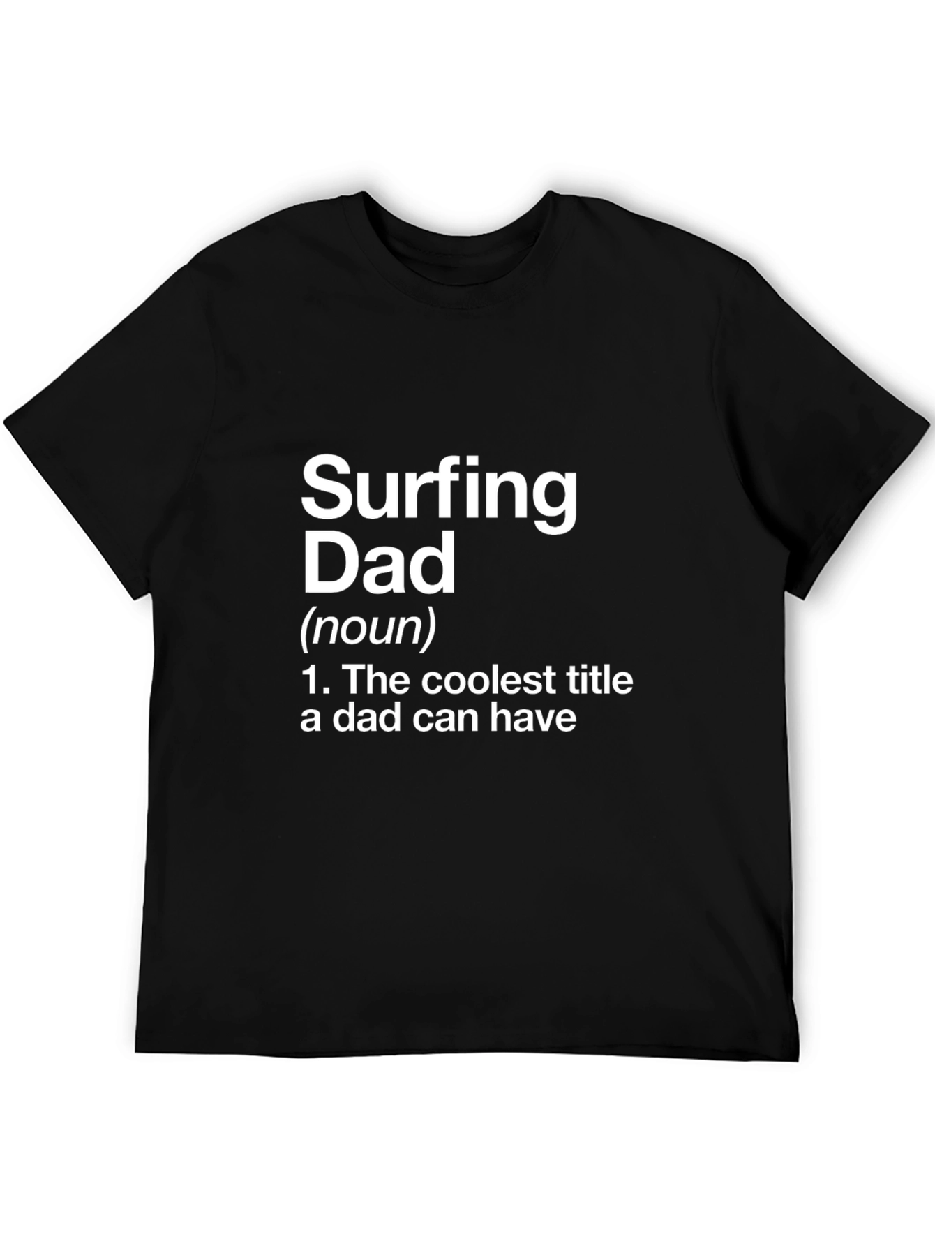 Surfing Dad Definition Black T-Shirt