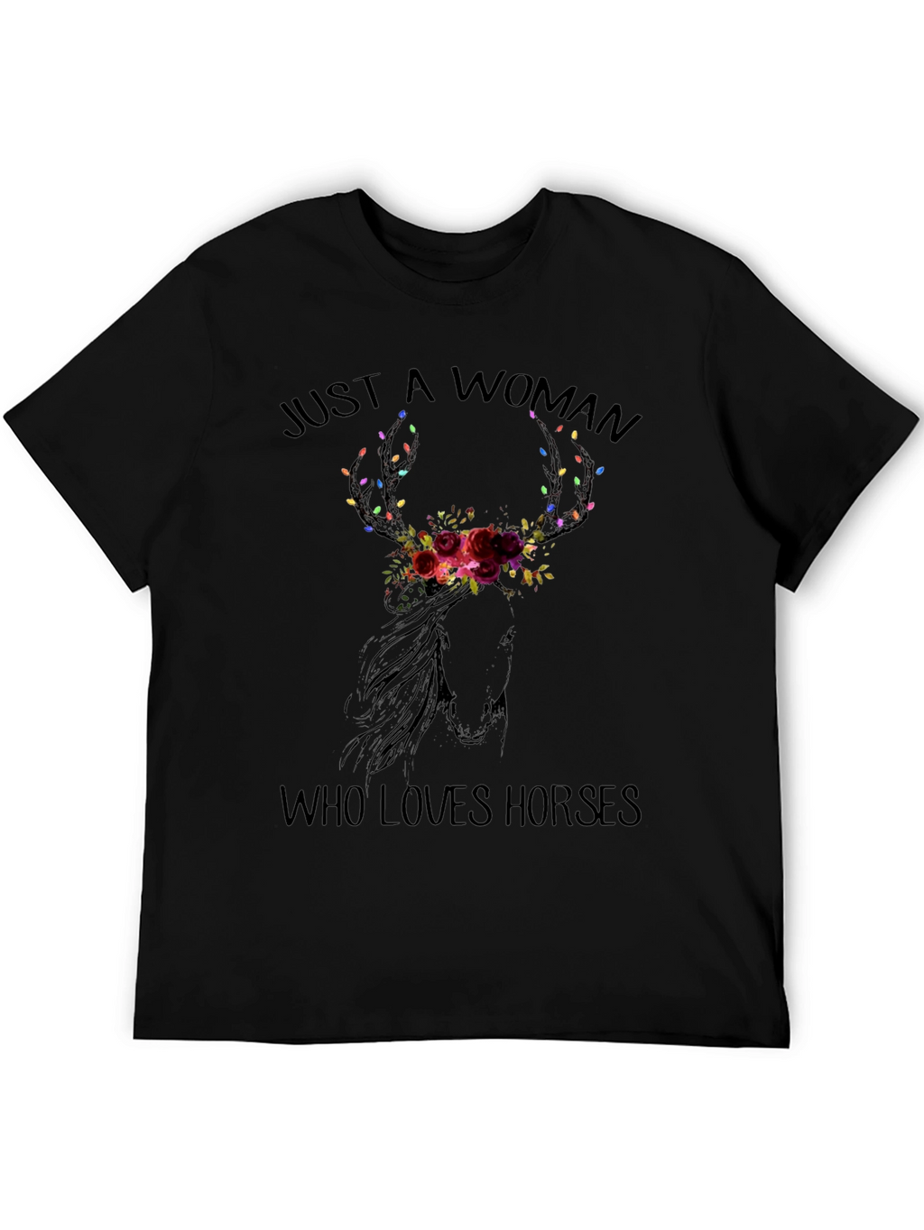 Just A Woman Who Loves Horses T-Shirt