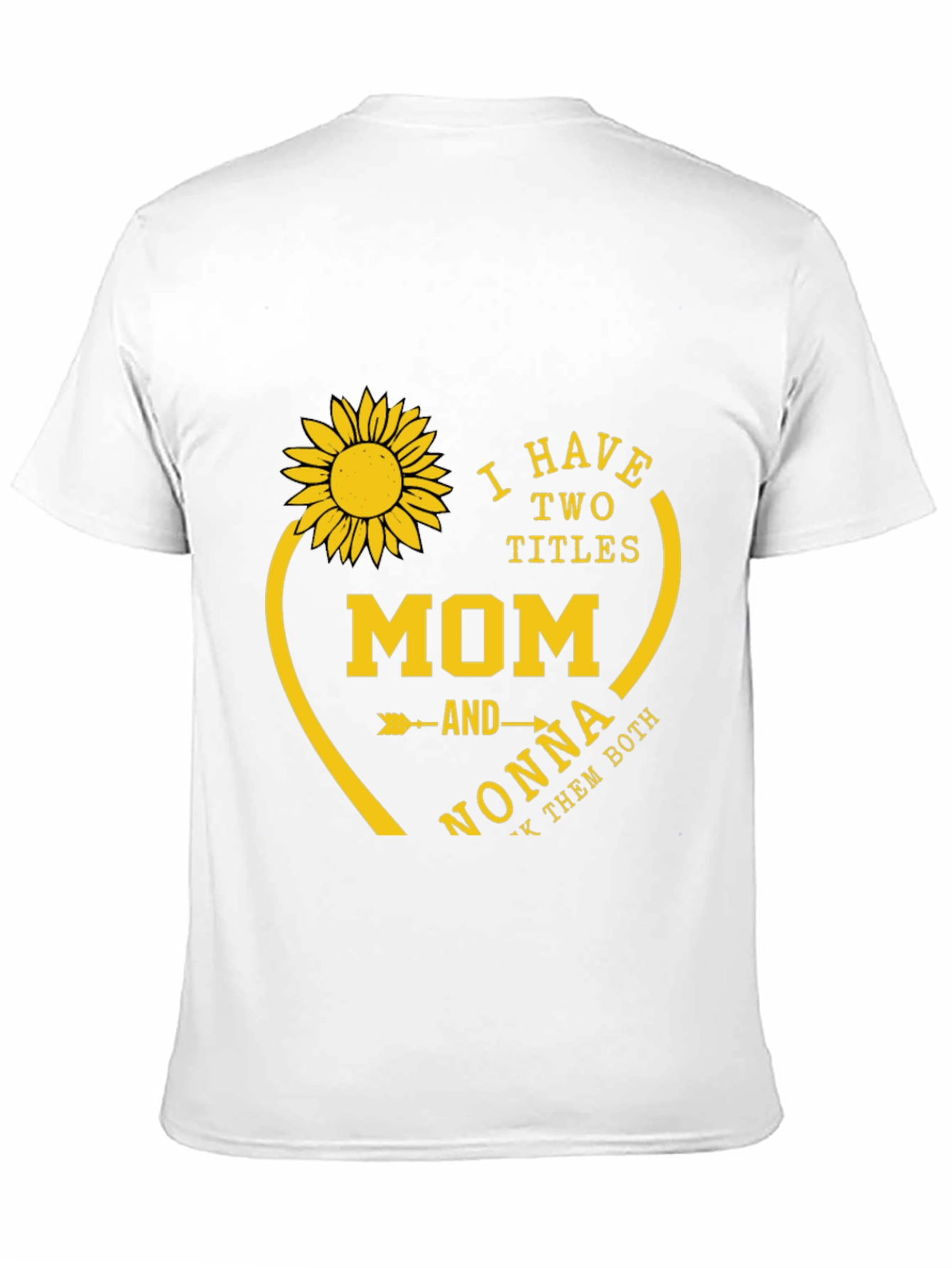 Mom and Nonna T-Shirt - Sunflower Heart Design
