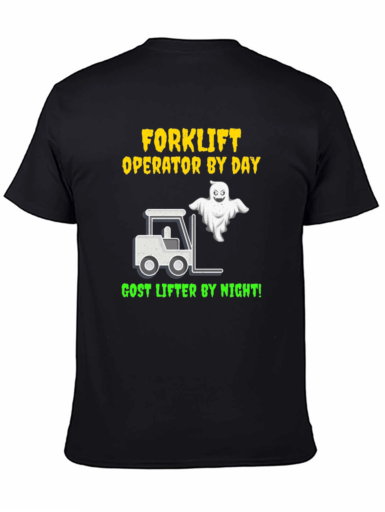 Forklift Operator Ghost Lifter T-Shirt