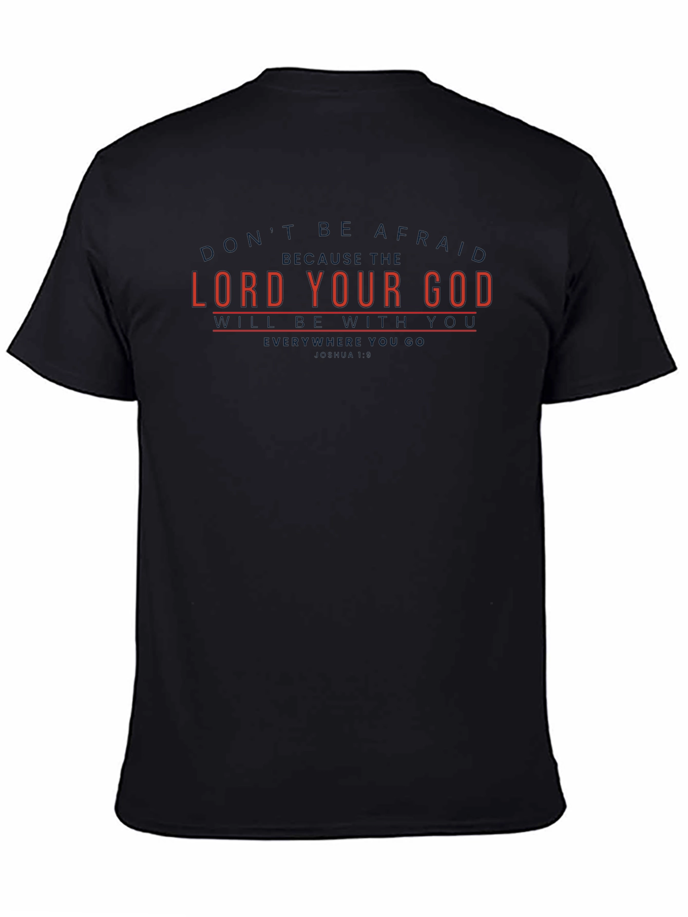 Lord Your God T-Shirt - Classic Fit