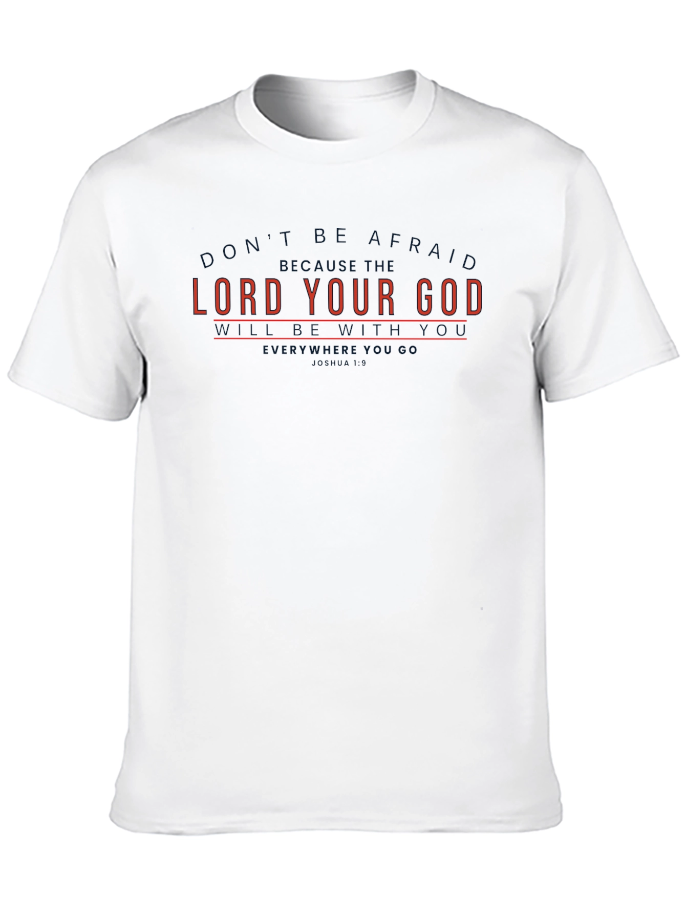 Lord Your God T-Shirt - Classic Fit