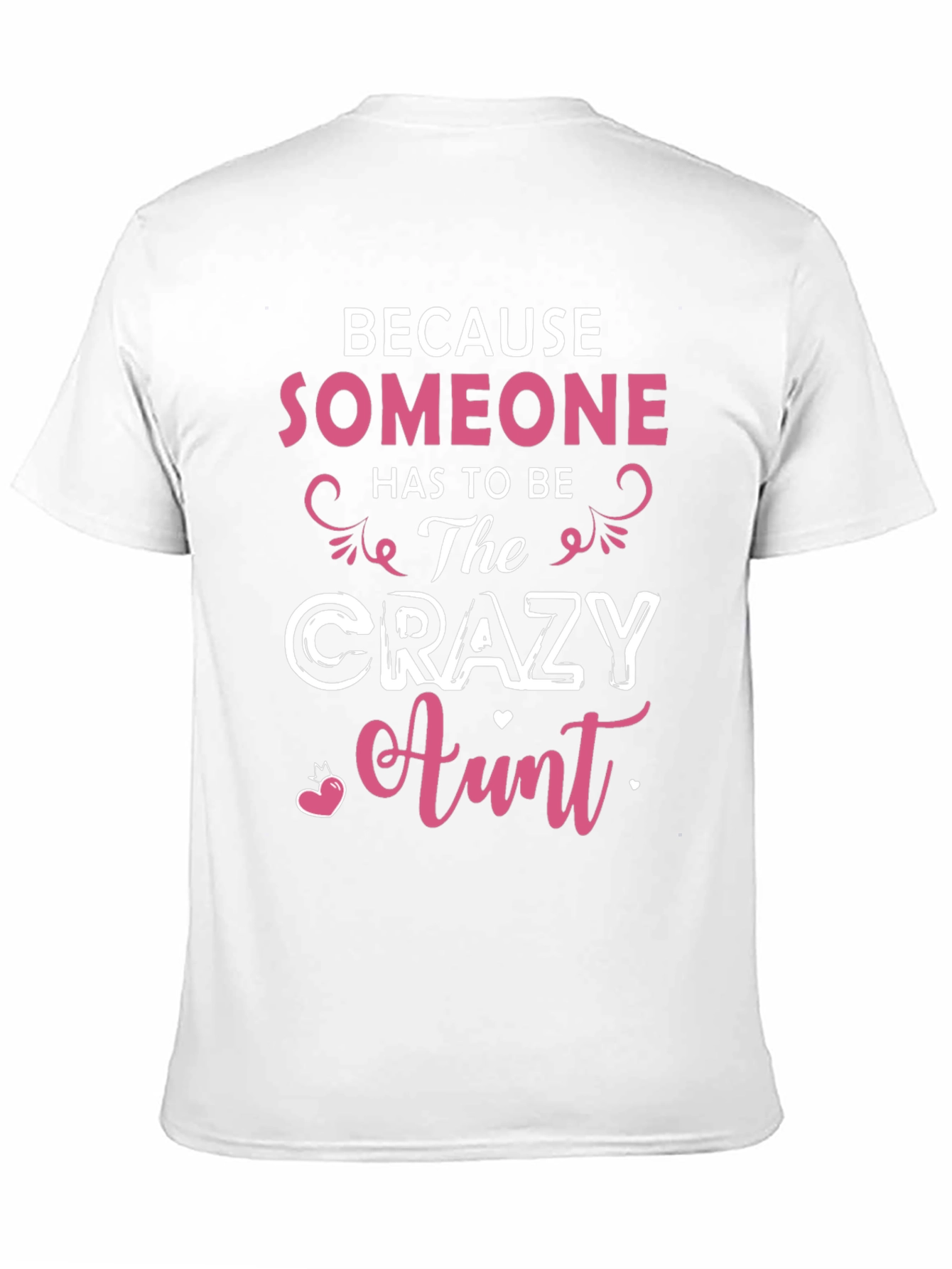 Crazy Aunt T-Shirt - Novelty Graphic Tee