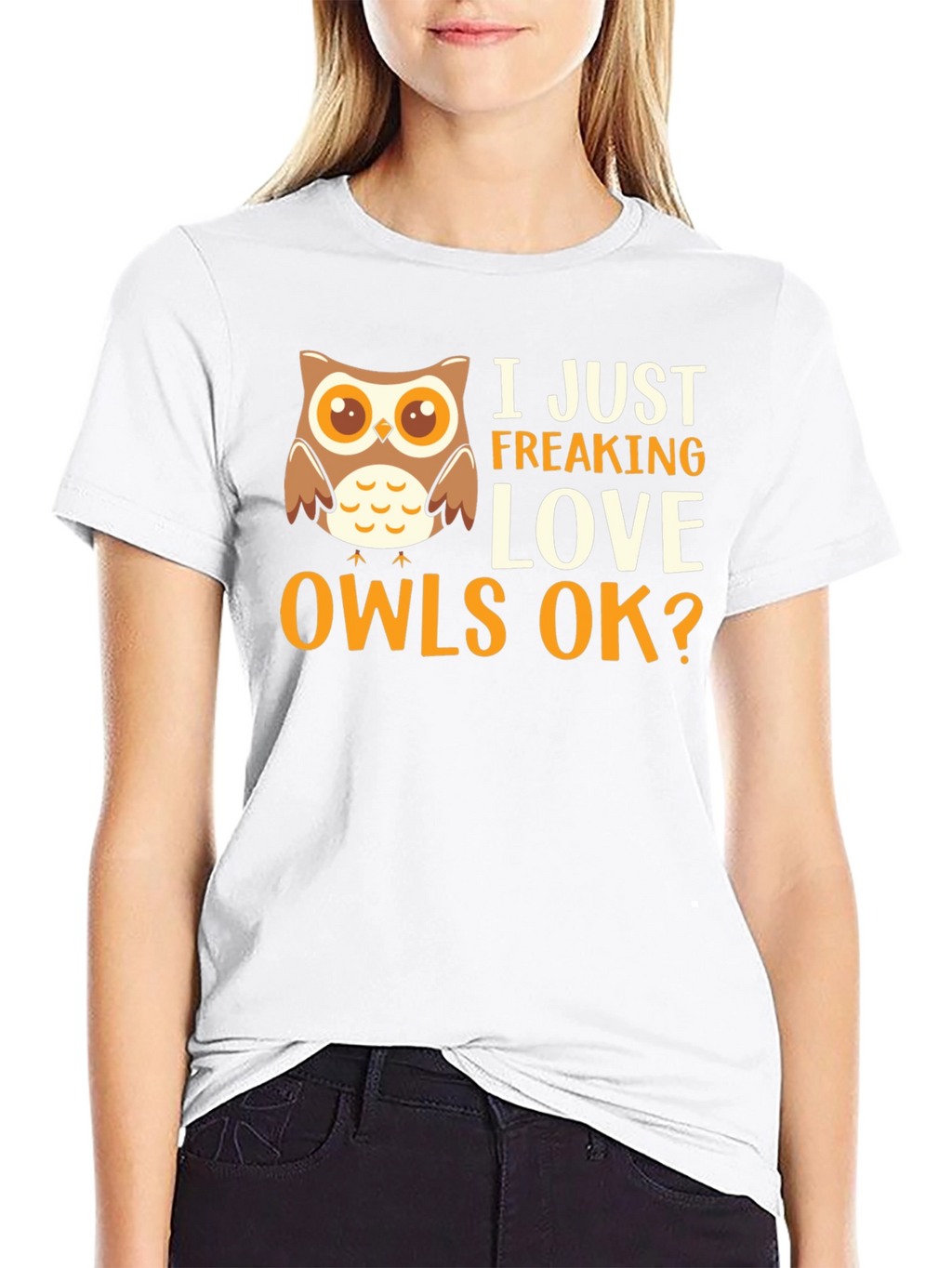 I Just Freaking Love Owls Graphic T-Shirt