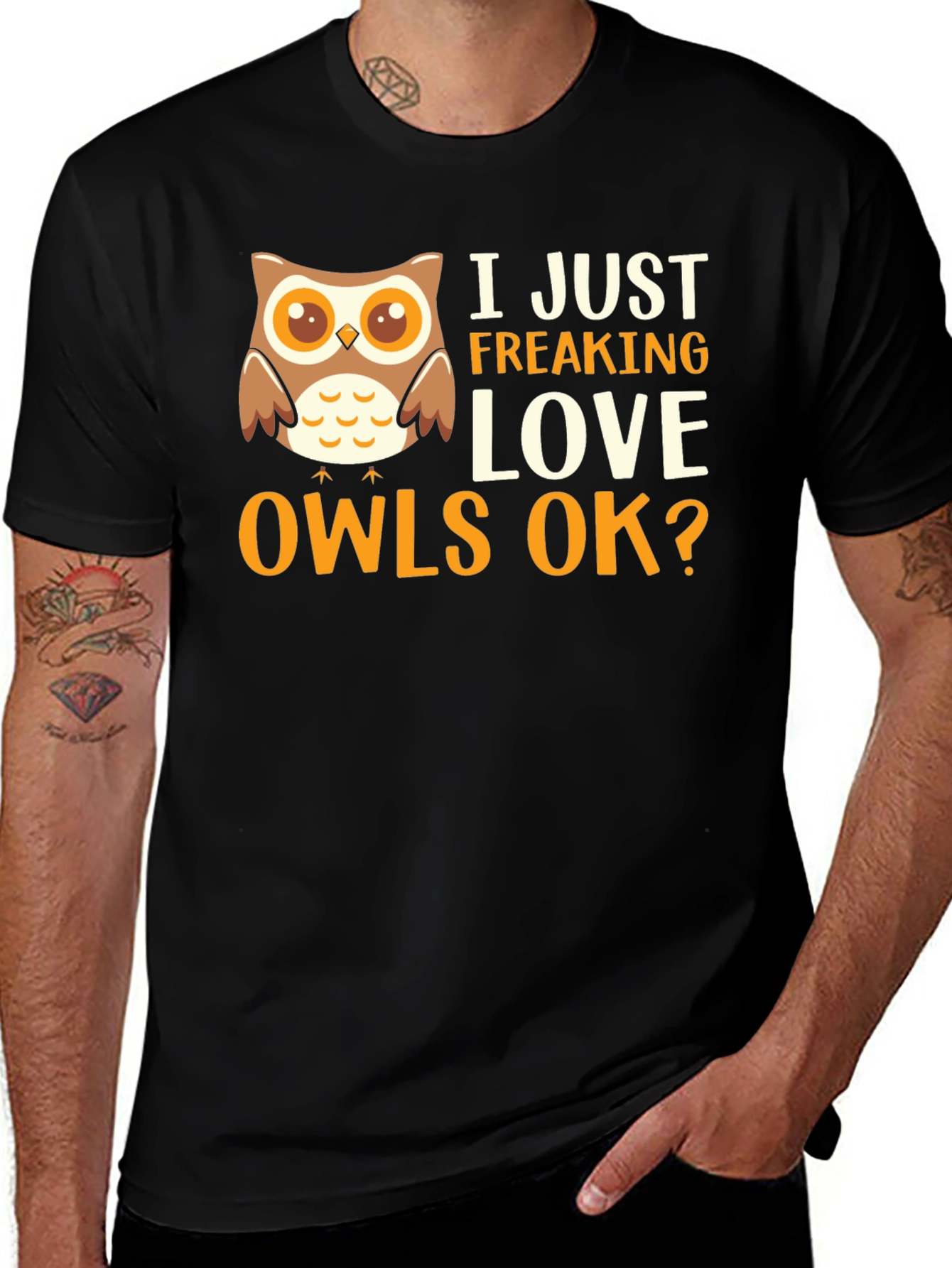 I Just Freaking Love Owls Graphic T-Shirt