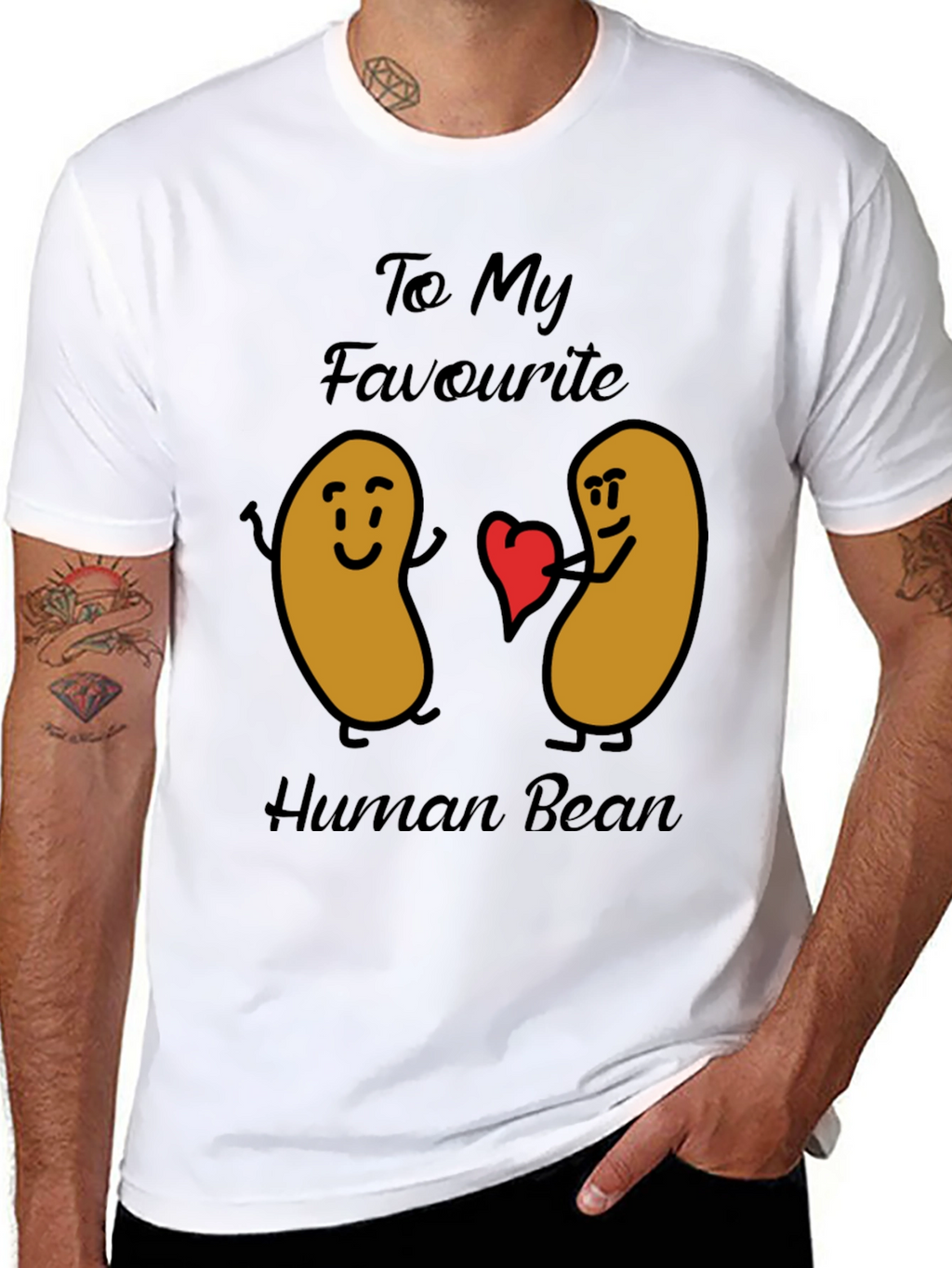 Funny To My Favorite Human Bean Graphic Tee