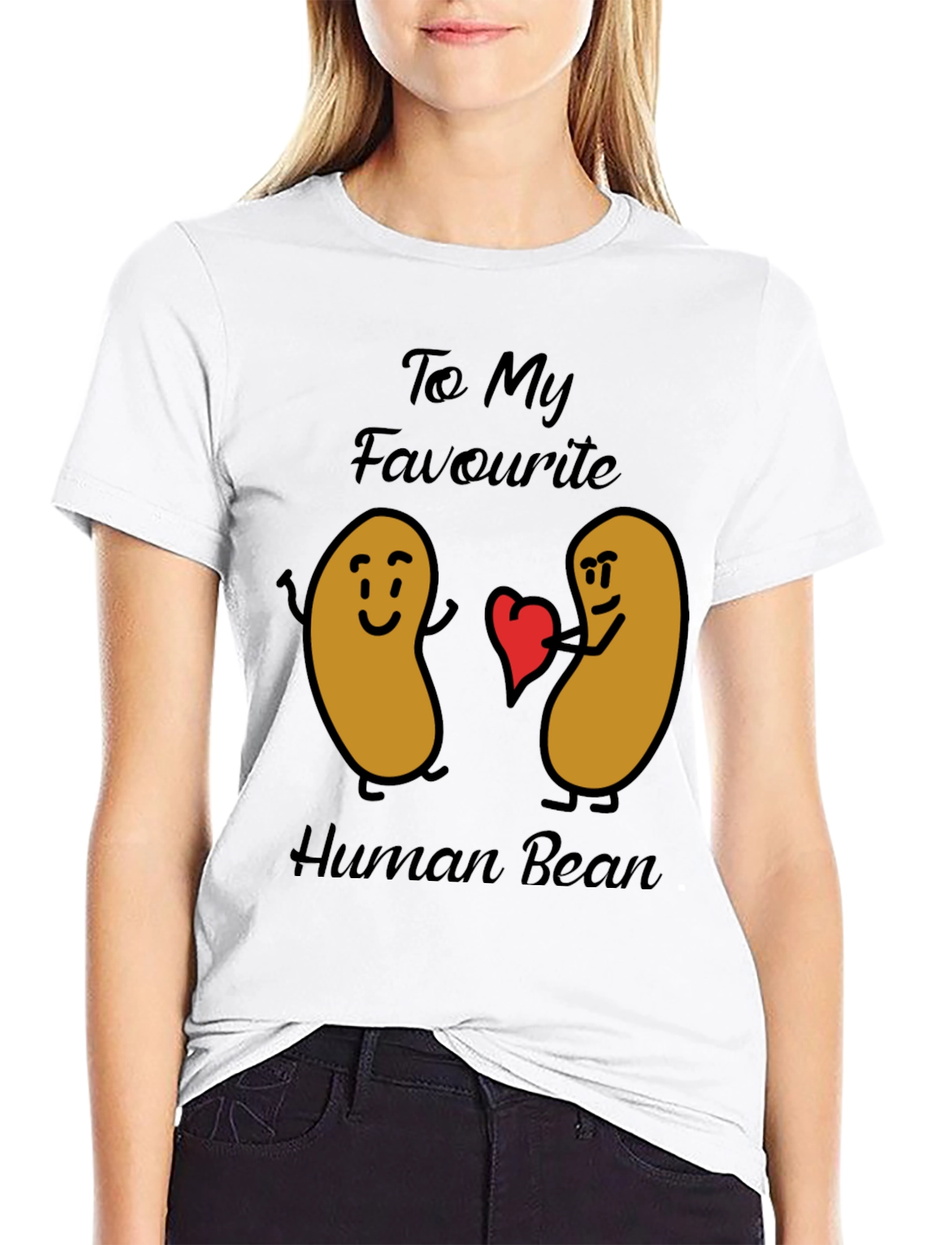 Funny To My Favorite Human Bean Graphic Tee