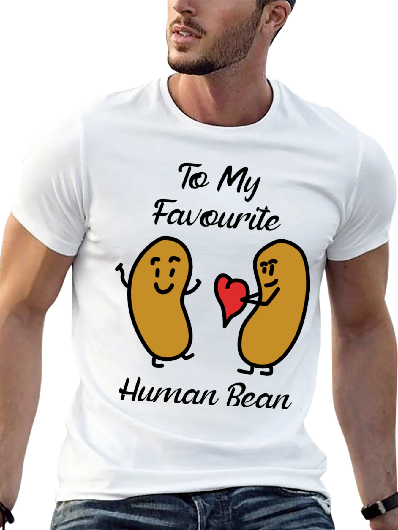 Funny To My Favorite Human Bean Graphic Tee
