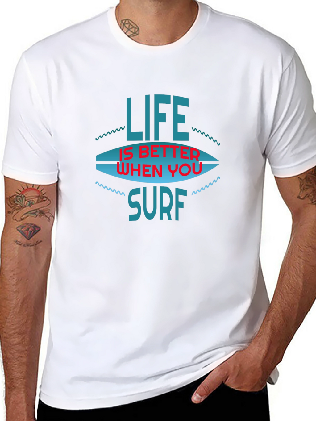 Life is Better When You Surf T-Shirt