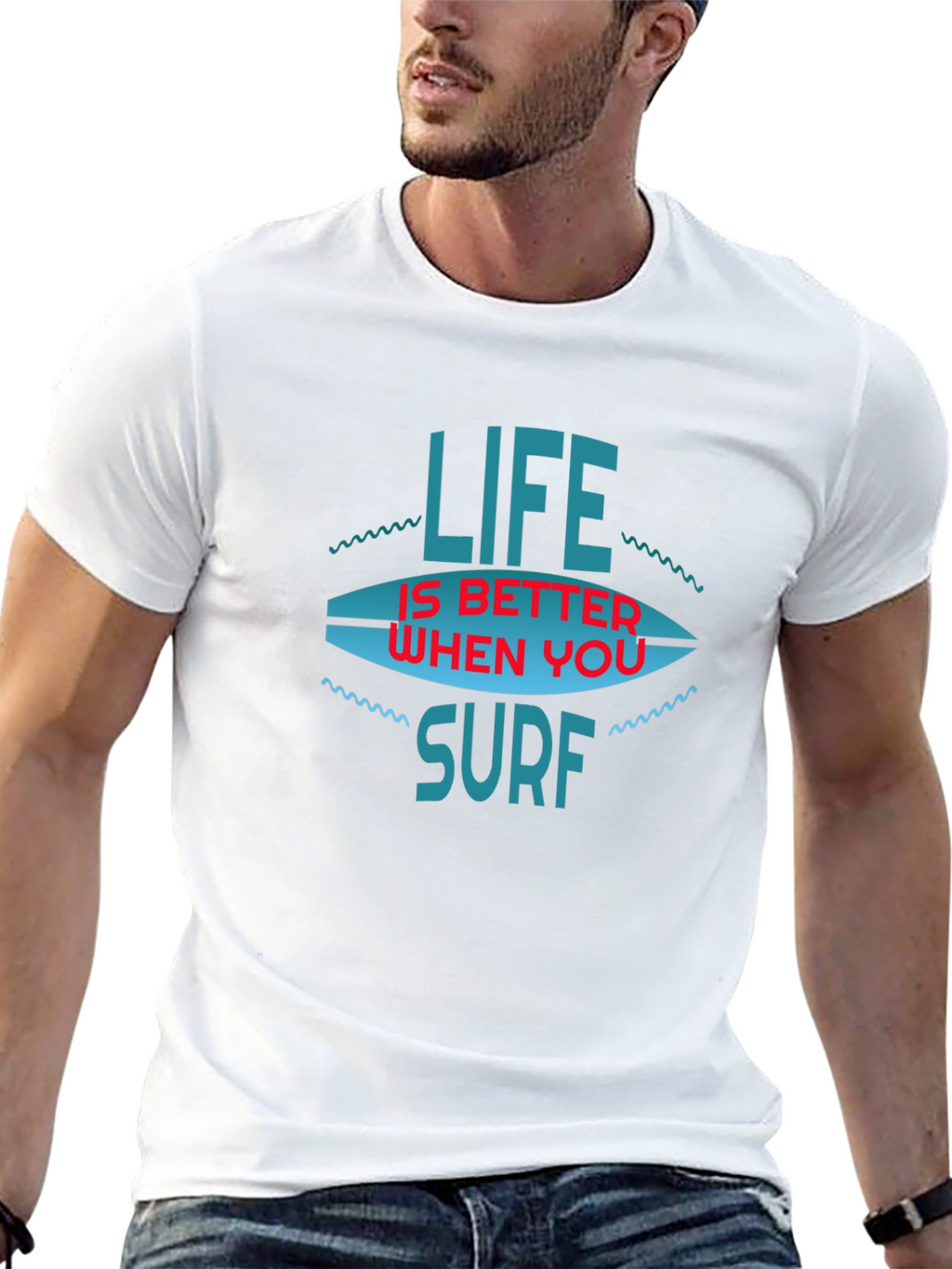 Life is Better When You Surf T-Shirt