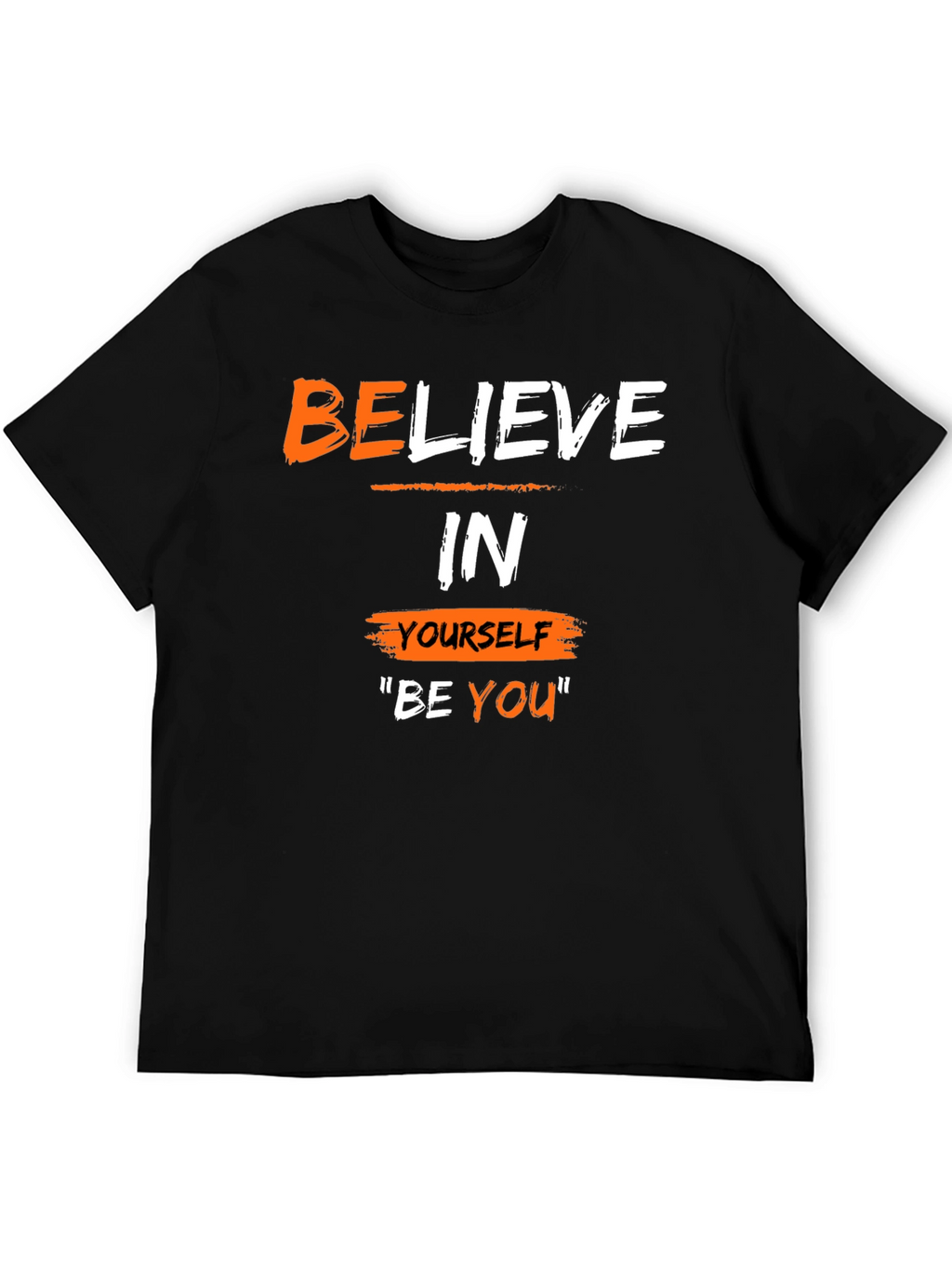 Believe In Yourself T-Shirt - Motivational Black Tee