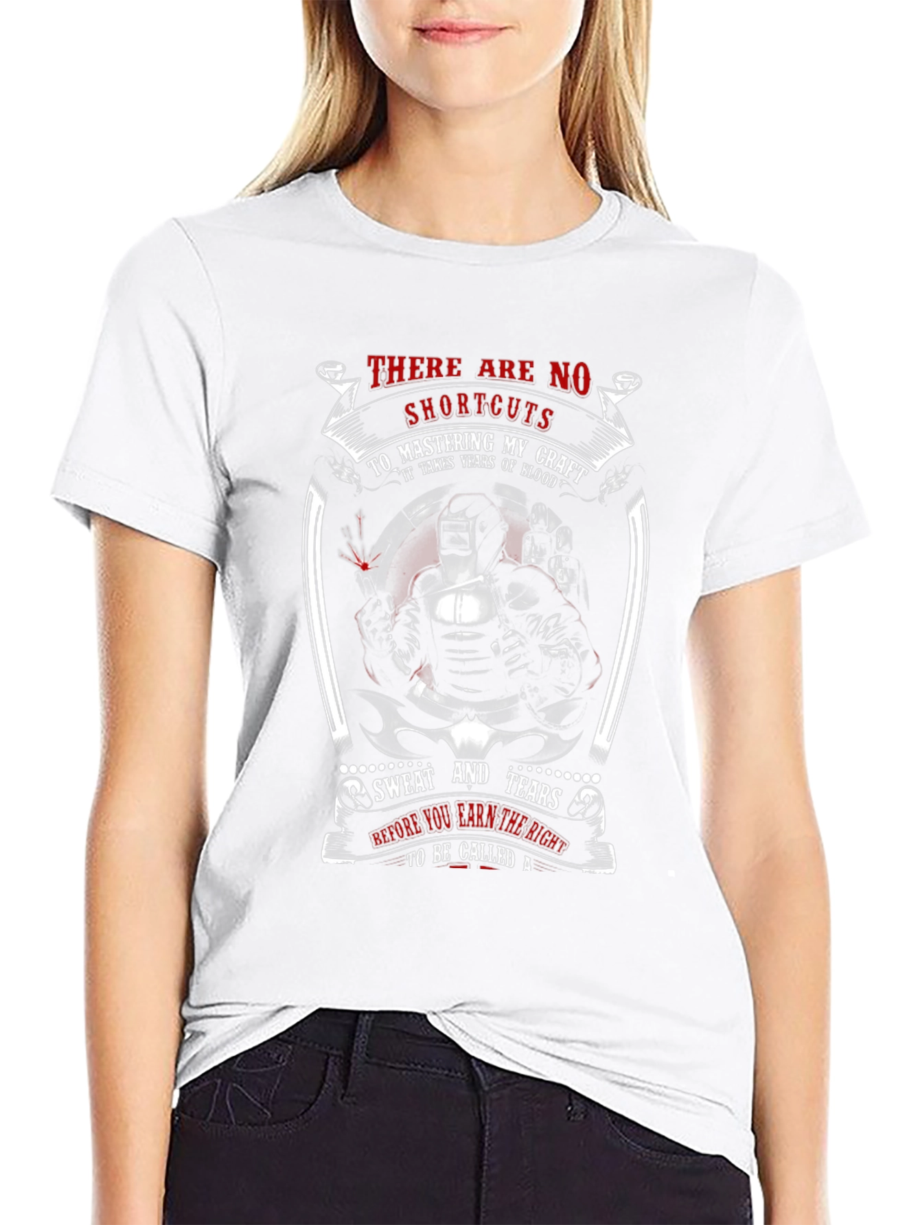 Welders Craft T-Shirt: No Shortcuts to Mastery