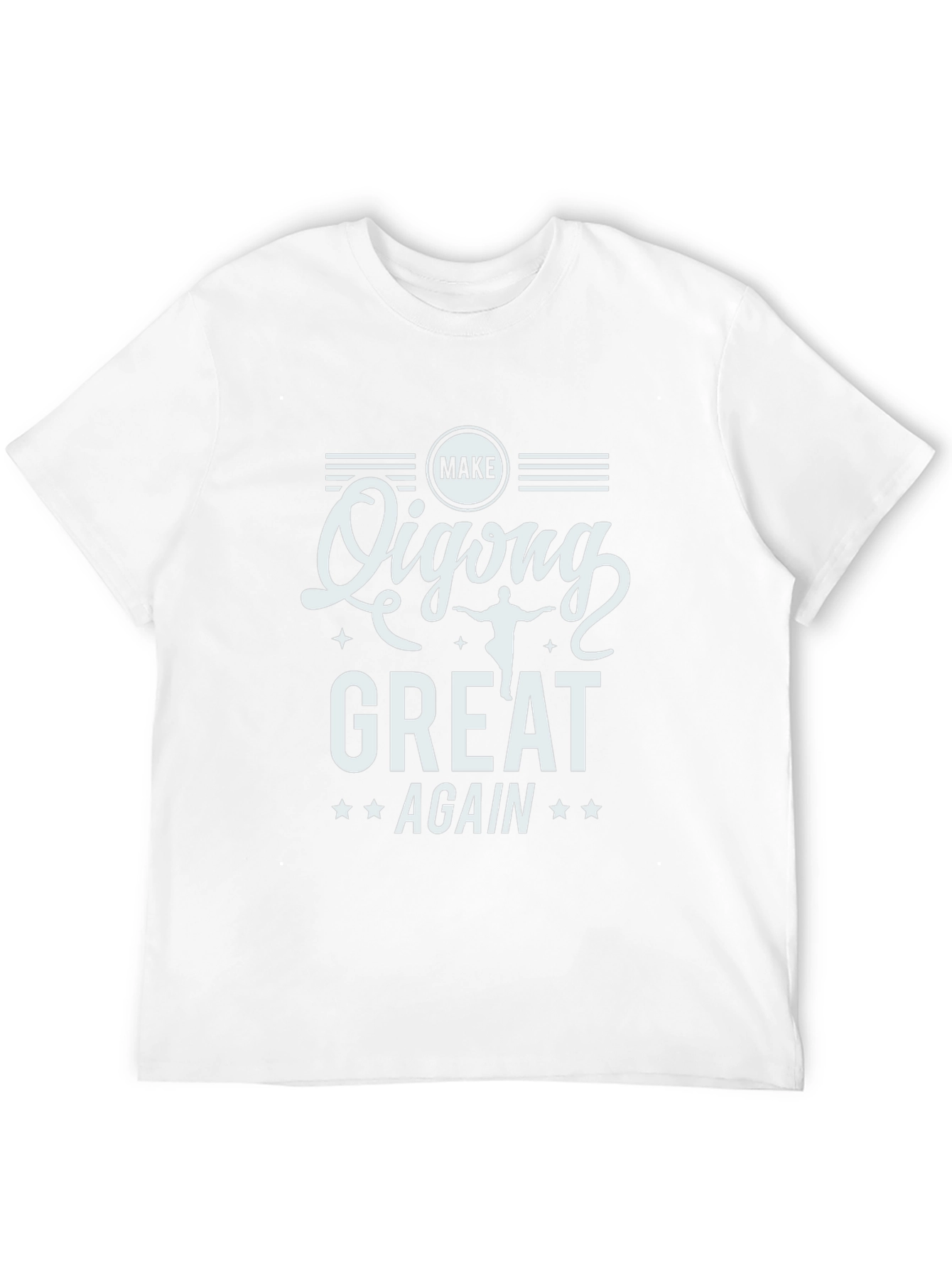Make Qigong Great Again Graphic T-Shirt